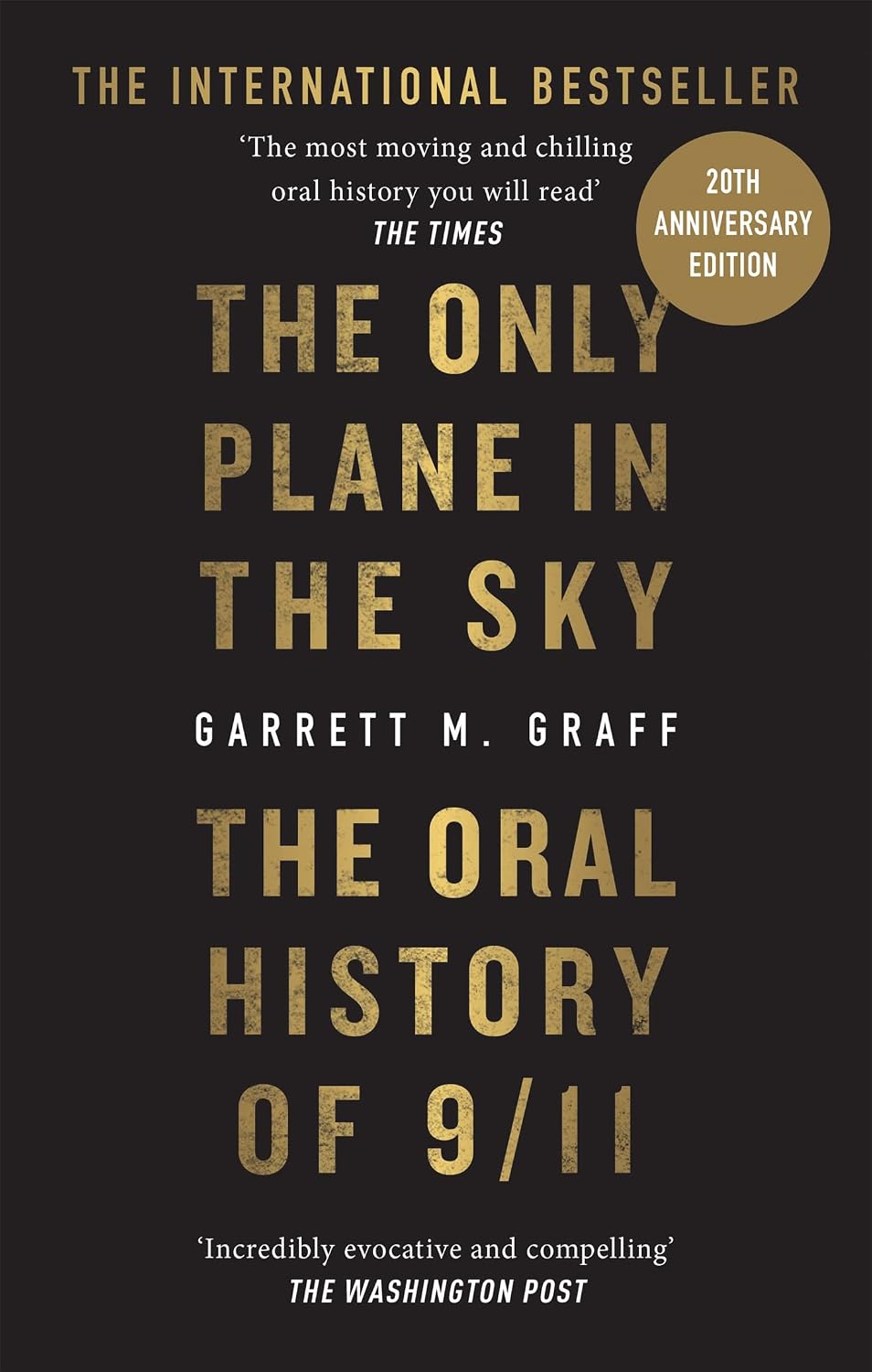 ler totalmente The Only Plane in the Sky: The Oral History of 9/11 (English Edition)