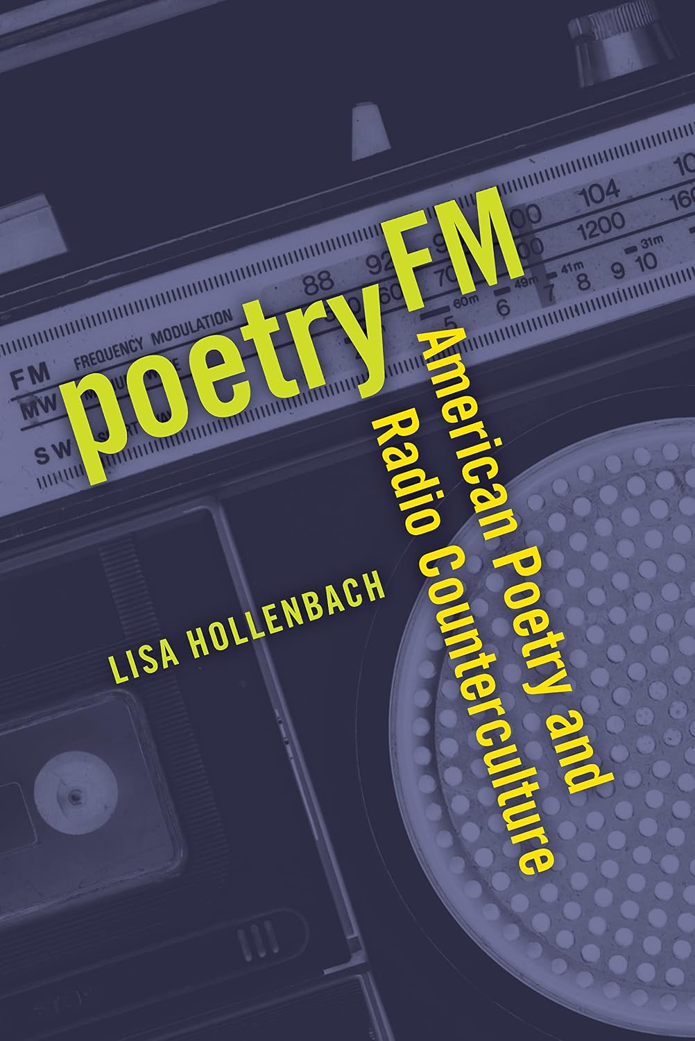 Poetry FM: American Poetry and Radio Counterculture (English Edition) baixar o livro de graça
