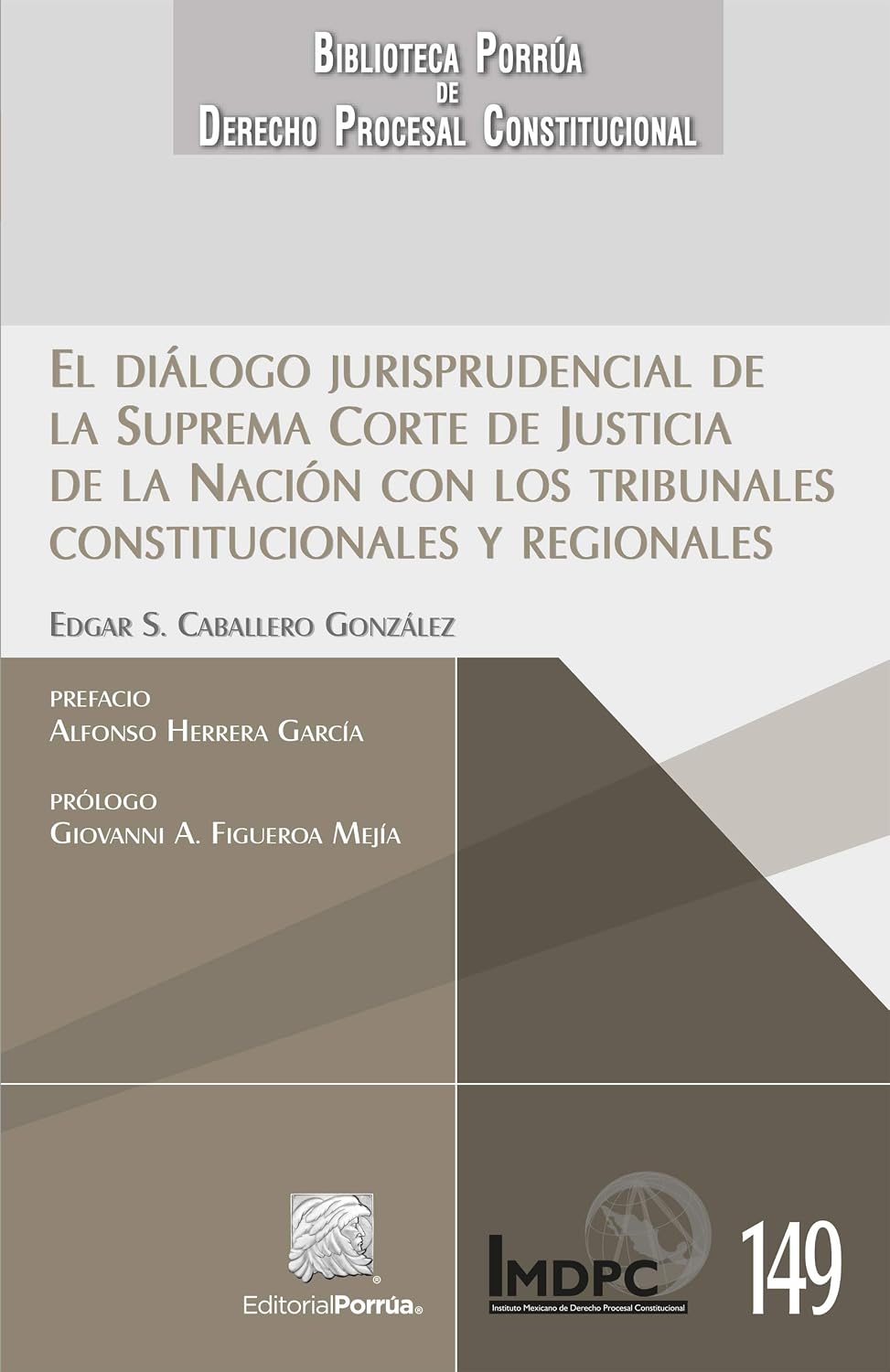 El diálogo jurisprudencial de la Suprema Corte de Justicia de la Nación con los Tribunales Constitucionales y Regionales (Spanish Edition) baixar livro de graça