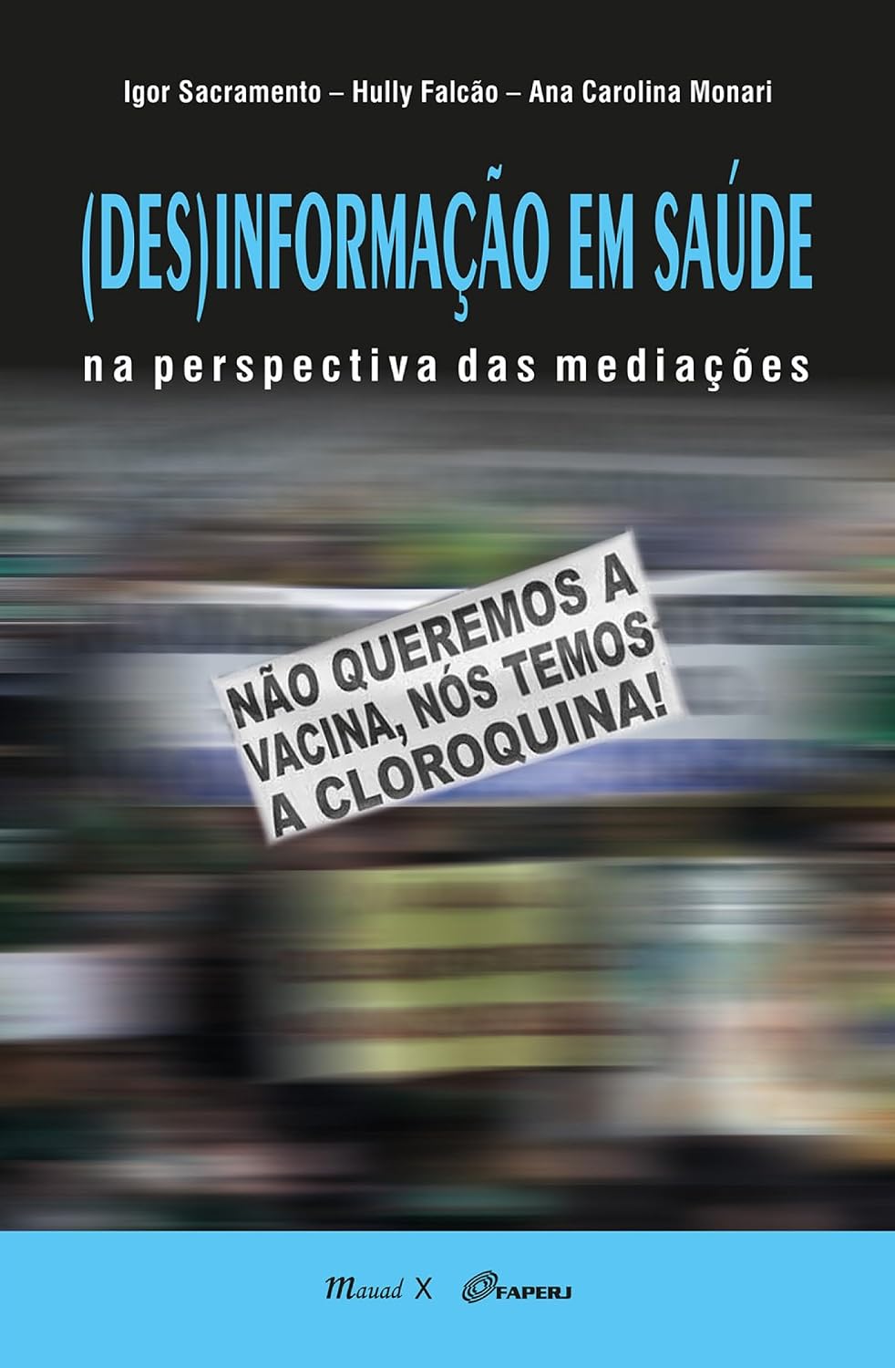capítulo por capítulo baixar (Des) Informação em saúde: na perspectiva das mediações