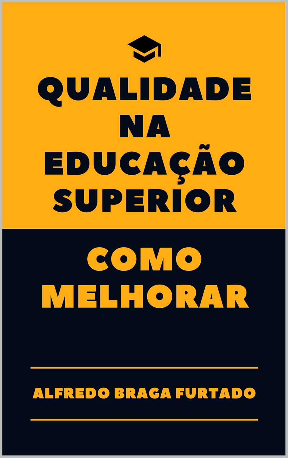 Qualidade na Educação Superior: Como Melhorar baixar o livro de graça
