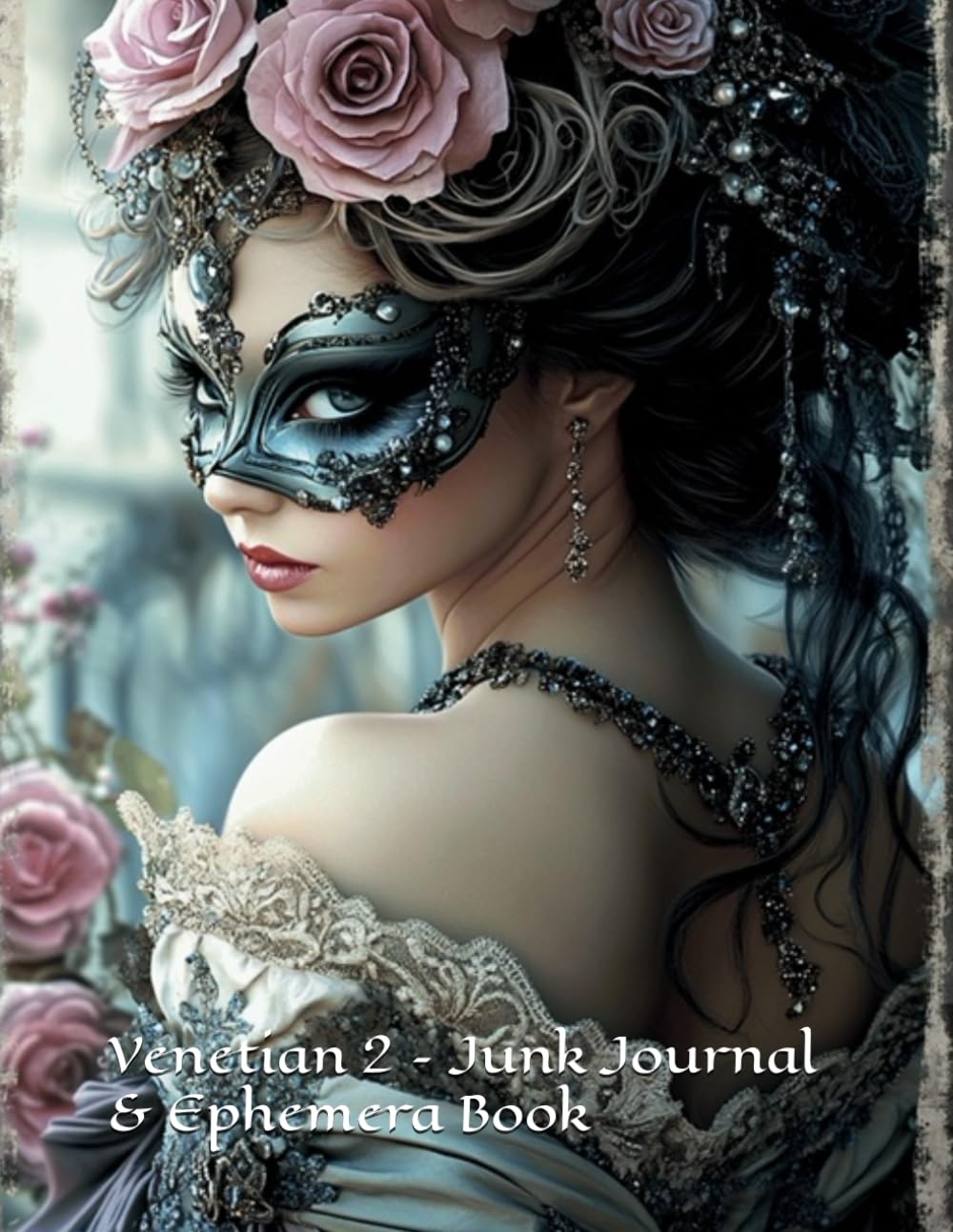 capítulo por capítulo baixar Venetian 2 – Junk Journal & Ephemera Book | 144 Pages of Vintage-Inspired Papers | Venetian Carnival Theme | 8.5 x 11 Inch Printable Pages for Crafting, Collage, and Journaling