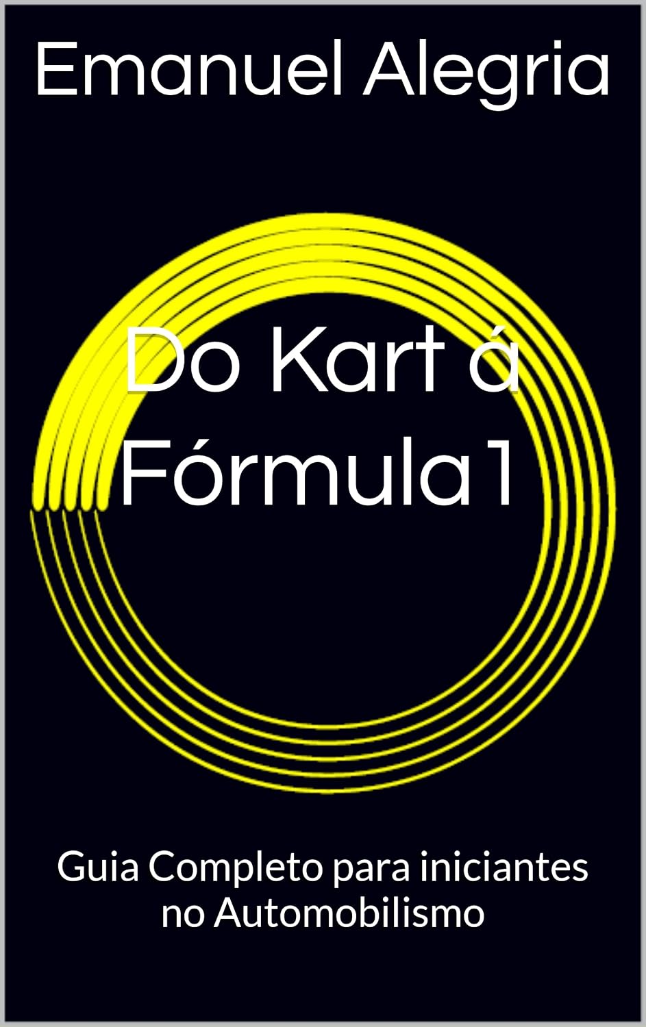 capítulo por capítulo baixar Do Kart á Fórmula1: Guia Completo para iniciantes no Automobilismo