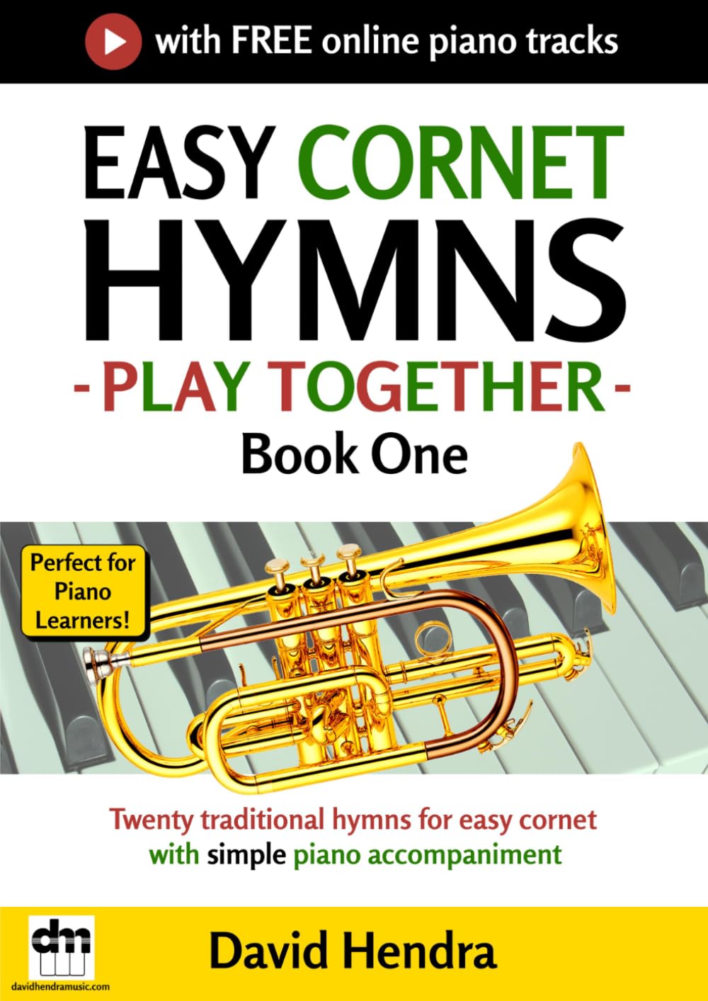Easy Cornet Hymns - Play Together - Book One: Twenty traditional hymns for easy cornet with simple piano accompaniment baixar o livro de graça