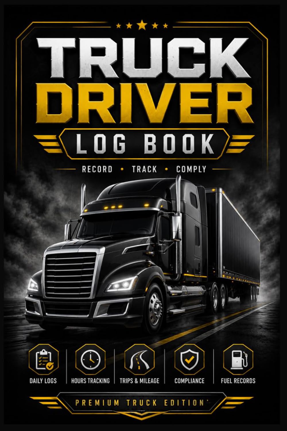 Elite Truck Driver Log Book: Daily Driving, Fuel and Maintenance Records baixar o livro de graça