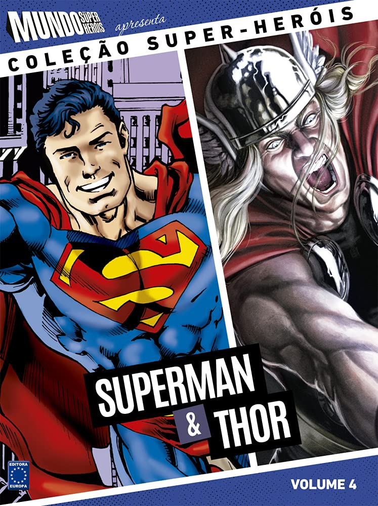 Coleção Super-Heróis Volume 4: Superman e Thor