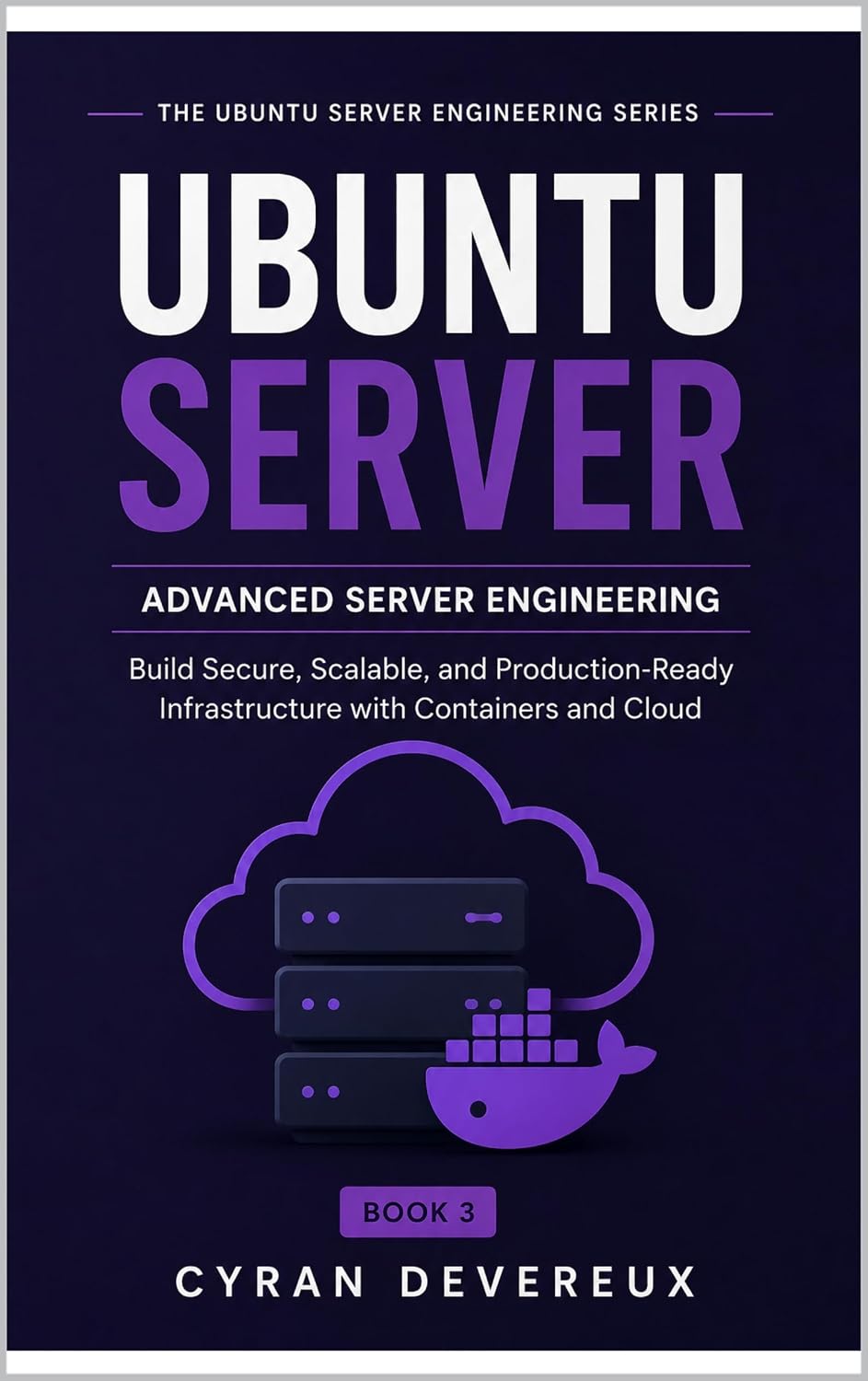 capítulo por capítulo baixar ADVANCED UBUNTU SERVER ENGINEERING: Build Secure, Scalable, and Production-Ready Infrastructure with Containers and Cloud (THE UBUNTU SERVER ENGINEERING SERIES Book 3) (English Edition)