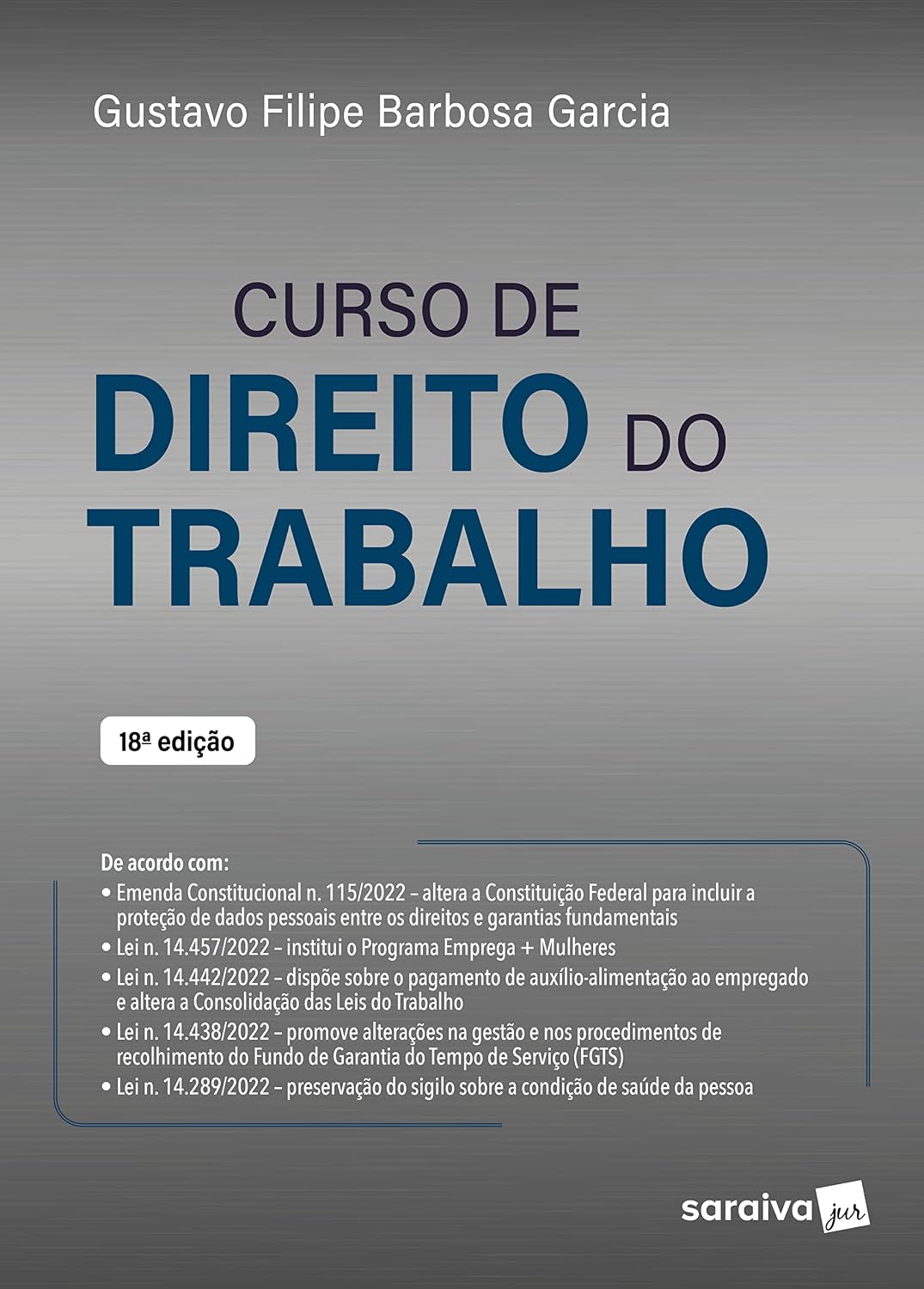 capítulo por capítulo baixar Curso de Direito Do Trabalho - 18ª edição 2023