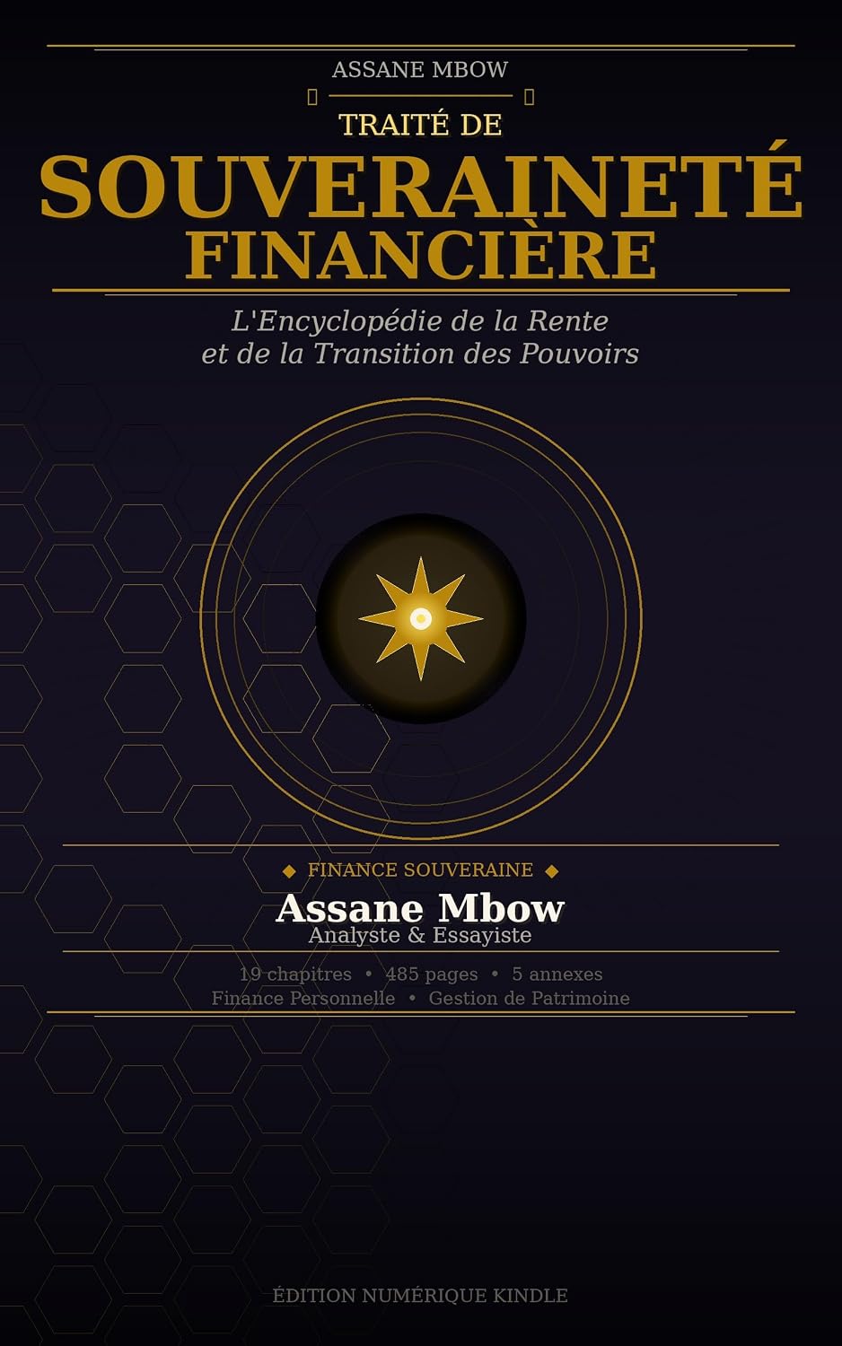 Traité de souveraineté Financière: l'Encyclopédie de la Rente et de la Transition des Pouvoirs (French Edition) baixar livro de graça