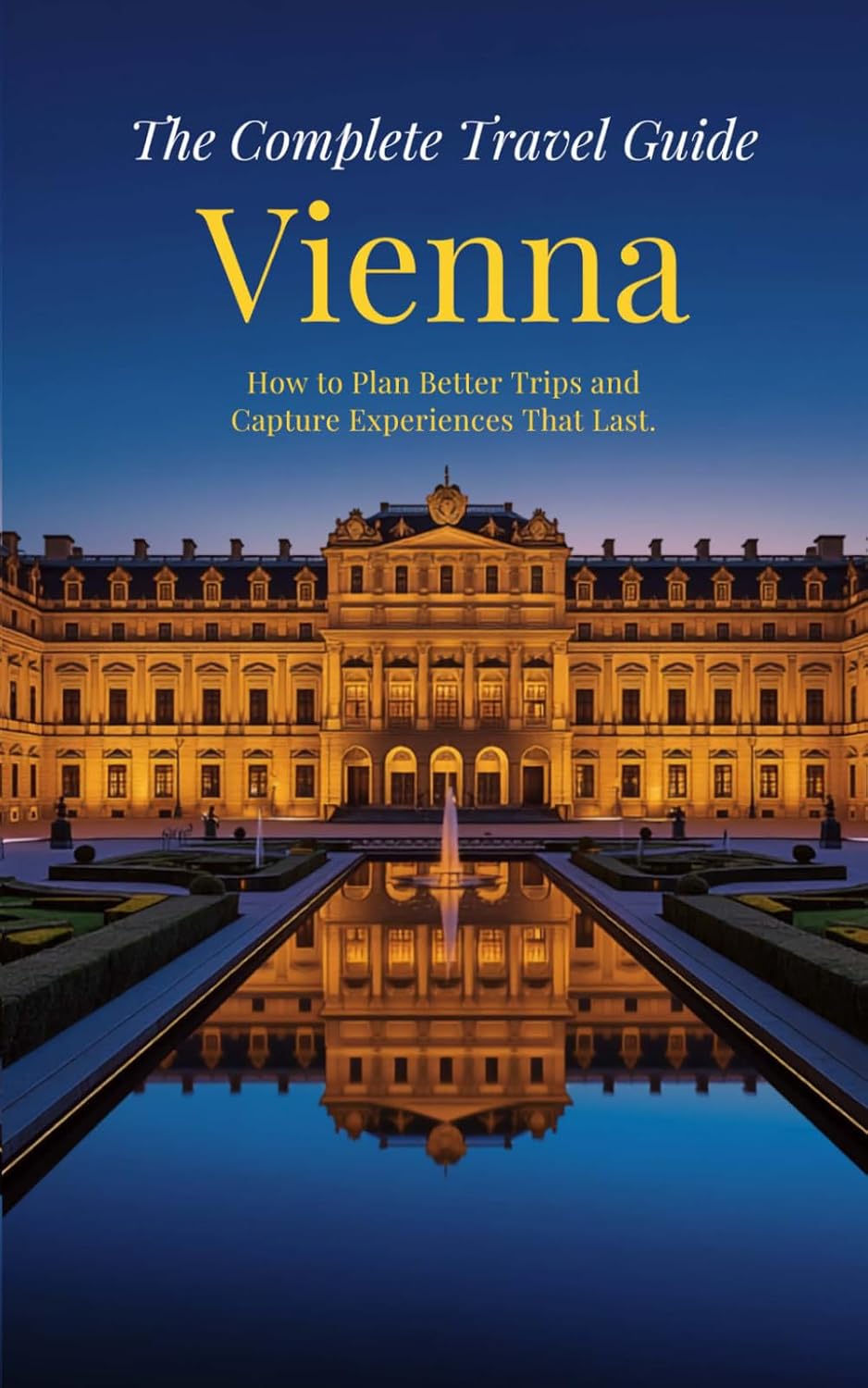 Vienna (The Complete Travel Guide) baixar o livro de graça