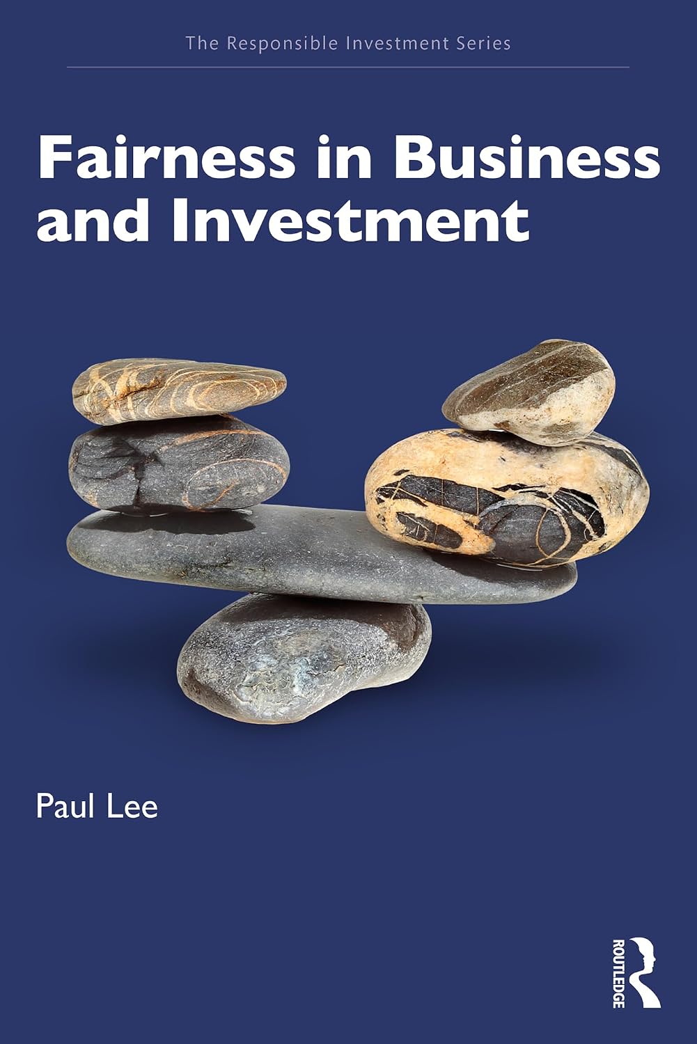 ler totalmente Fairness in Business and Investment (The Responsible Investment Series) (English Edition)
