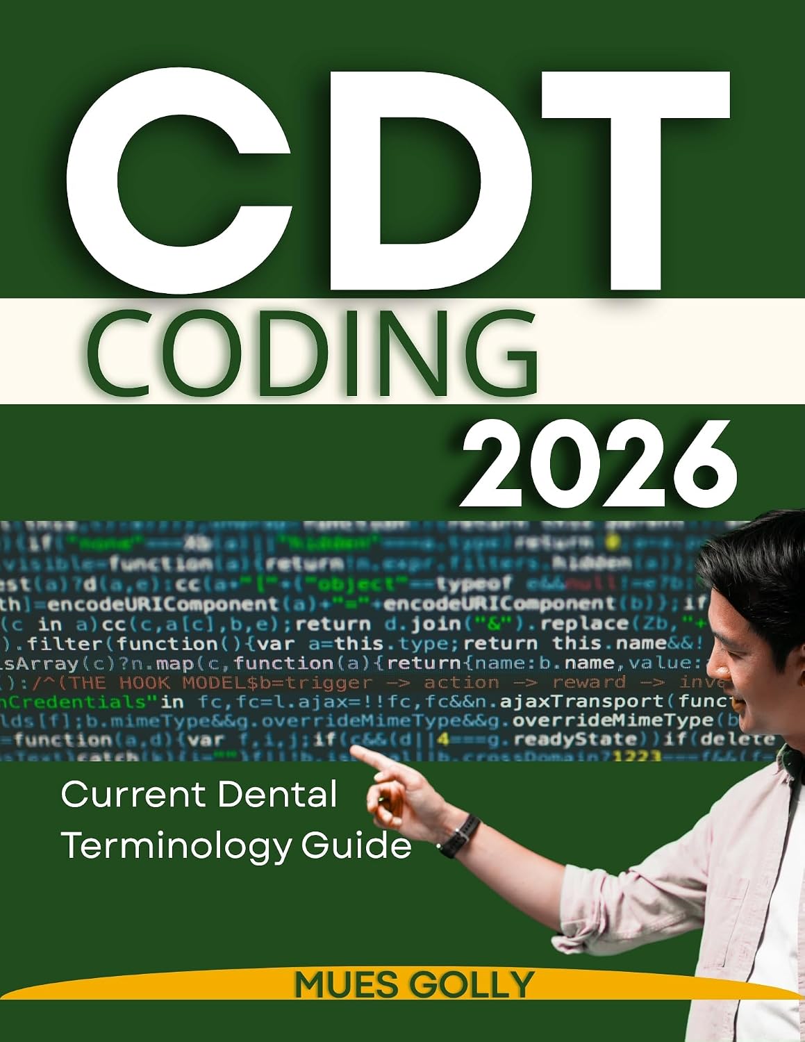 CDT Coding 2026 : Current Dental Terminology Guide (English Edition)