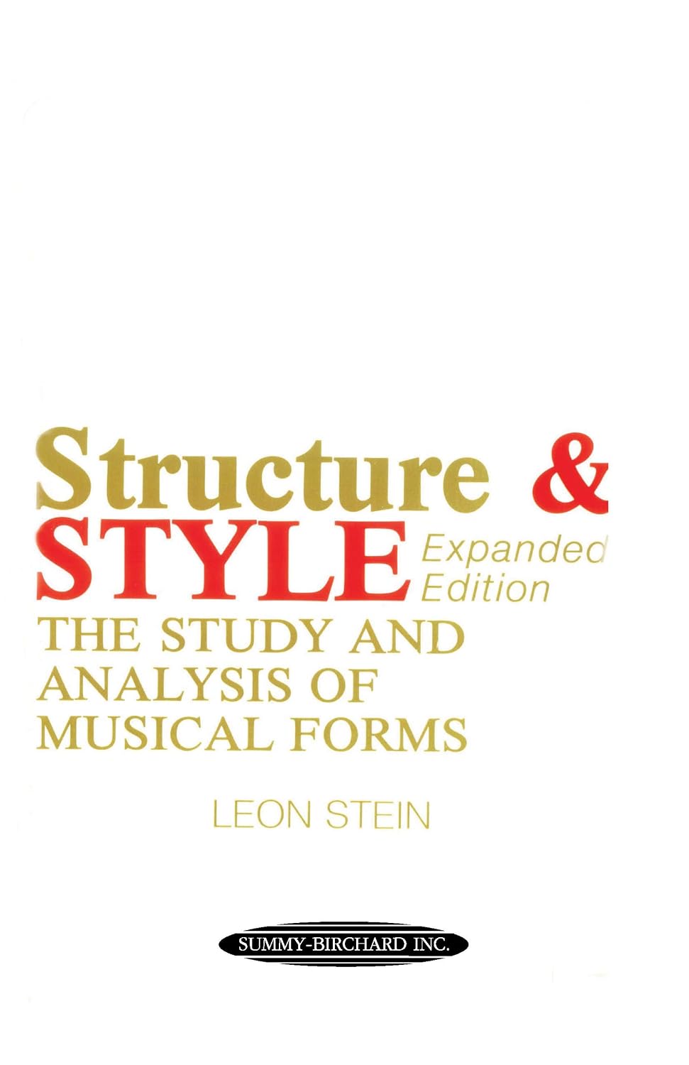 Structure and Style: The Study and Analysis of Musical Forms baixar o livro de graça