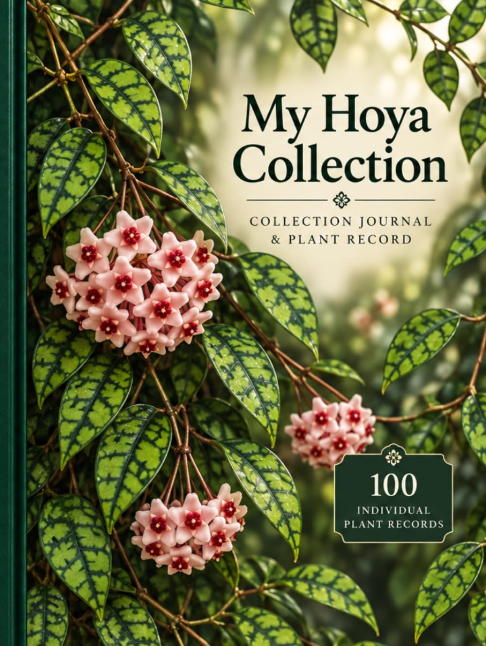 My Hoya Collection: Collection Journal & Plant Record baixar o livro de graça