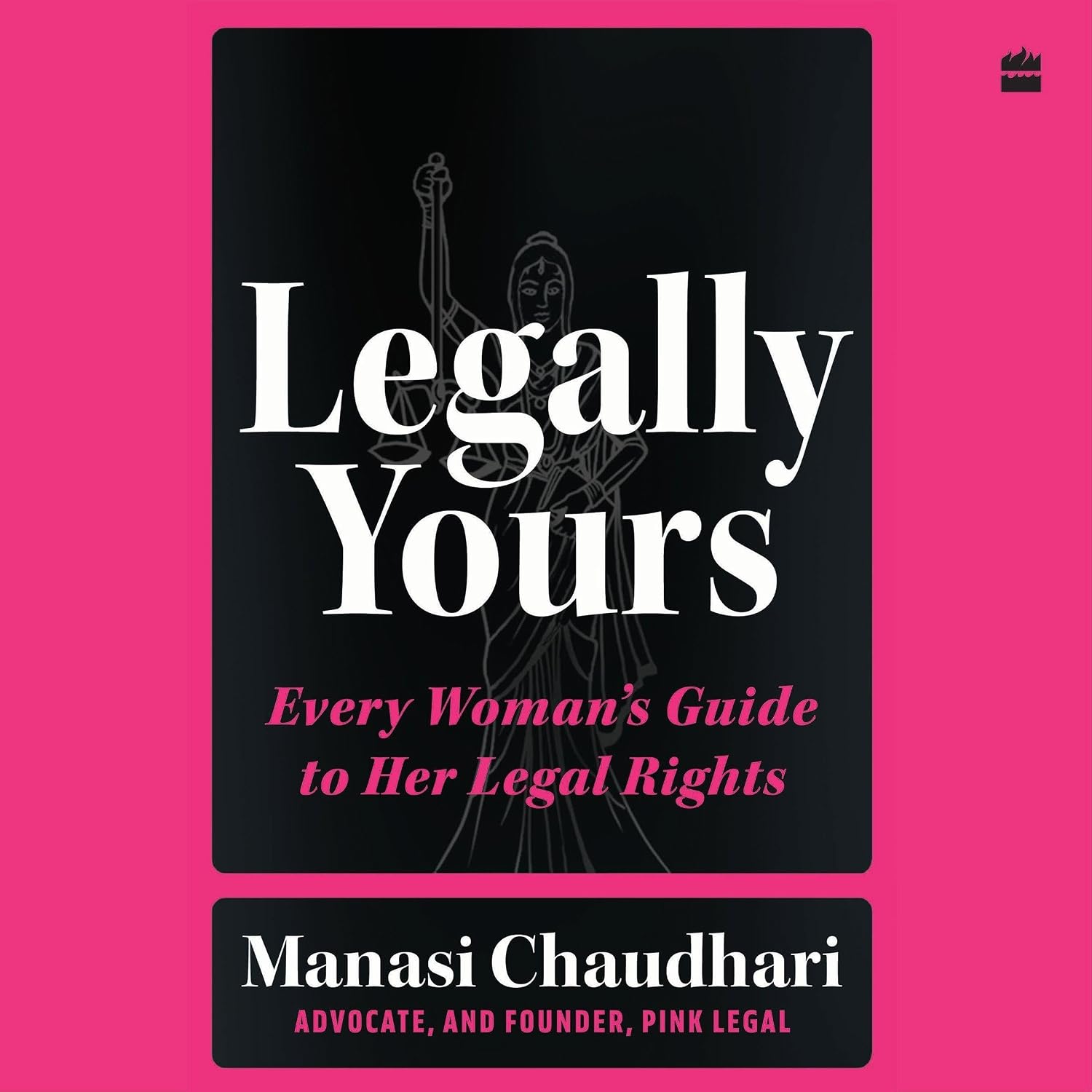 Legally Yours: Every Woman's Guide to her Legal Rights baixar o livro de graça