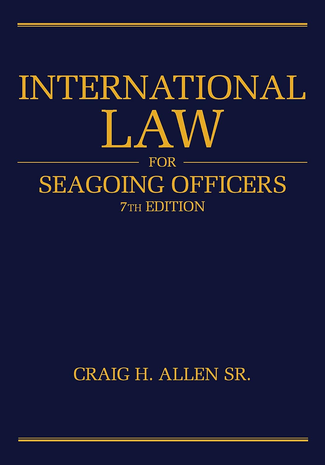 International Law for Seagoing Officers, 7th Editi (Blue & Gold Professional Library) (English Edition) baixar livro de graça