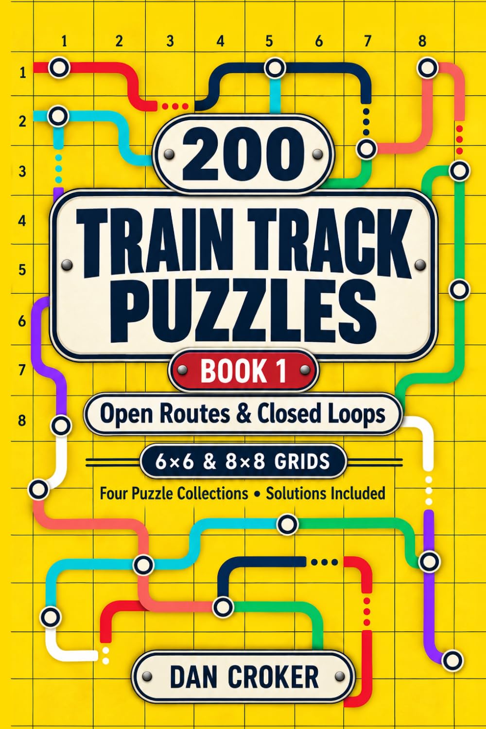 capítulo por capítulo baixar 200 Train Track Puzzles Book 1: Logic Brainteasers For Adults | Open Routes & Closed Loops | 6×6 and 8×8 Grids