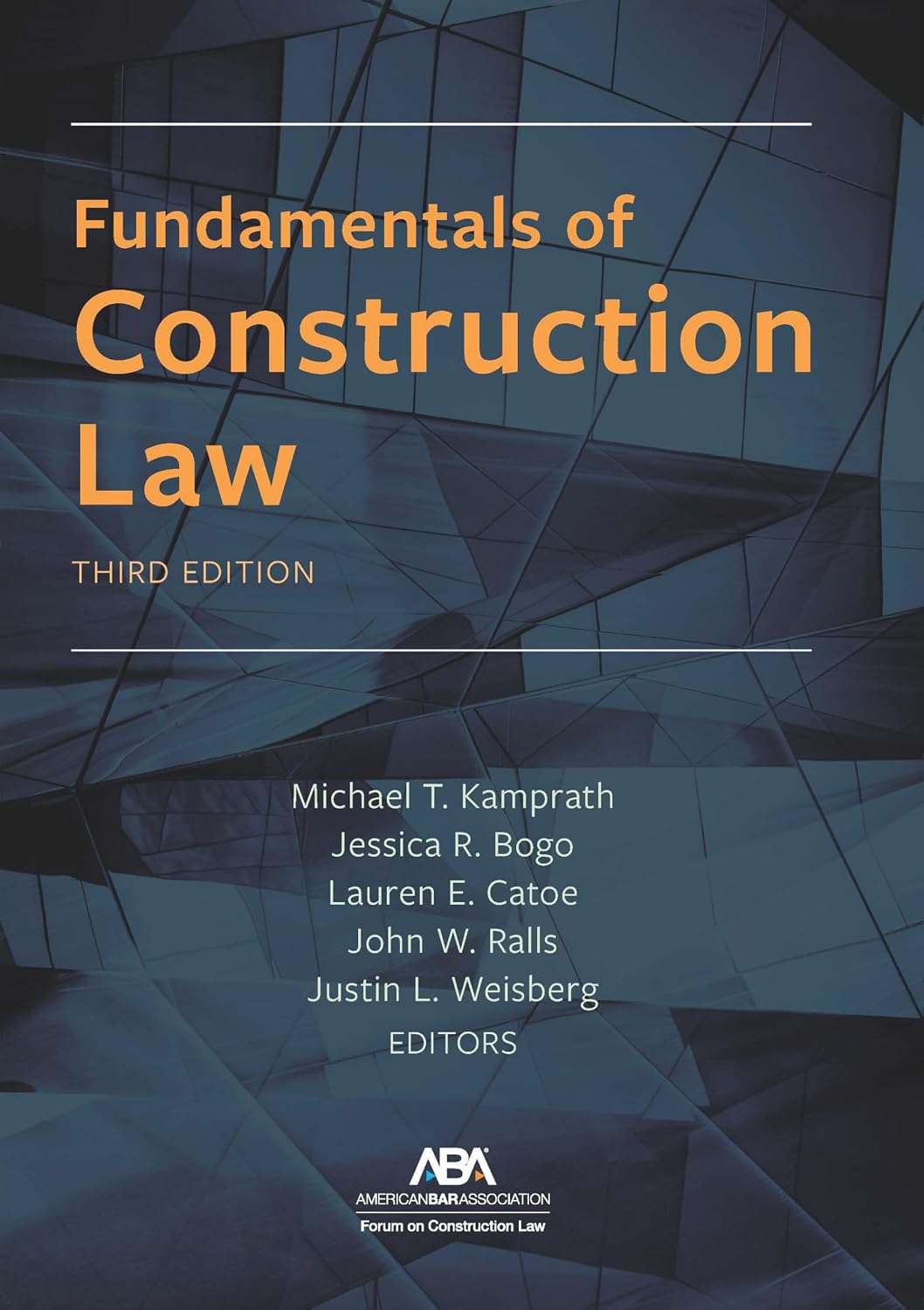 Fundamentals of Construction Law, Third Edition (English Edition)