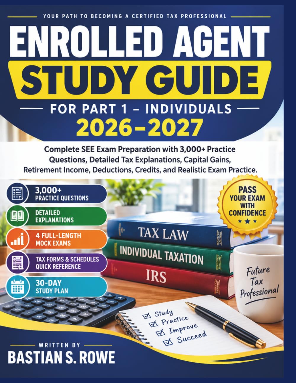 Enrolled Agent Study Guide For Part 1 – Individuals 2026–2027: Complete SEE Exam Preparation with 3,000+ Practice Questions, Detailed Tax... Credits, and Realistic Exam Practice. baixar o livro de graça
