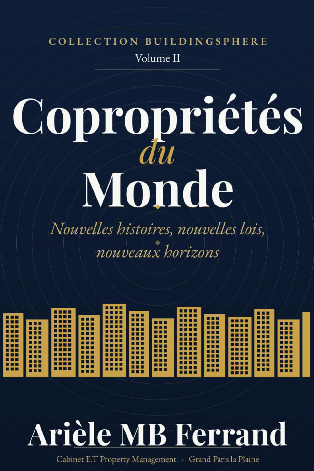 Copropriétés du monde: Ce que chaque pays nous apprend pour mieux vivre ensemble (Collection BuildingSphere - Volumes 1 à 12) (French Edition) baixar o livro de graça