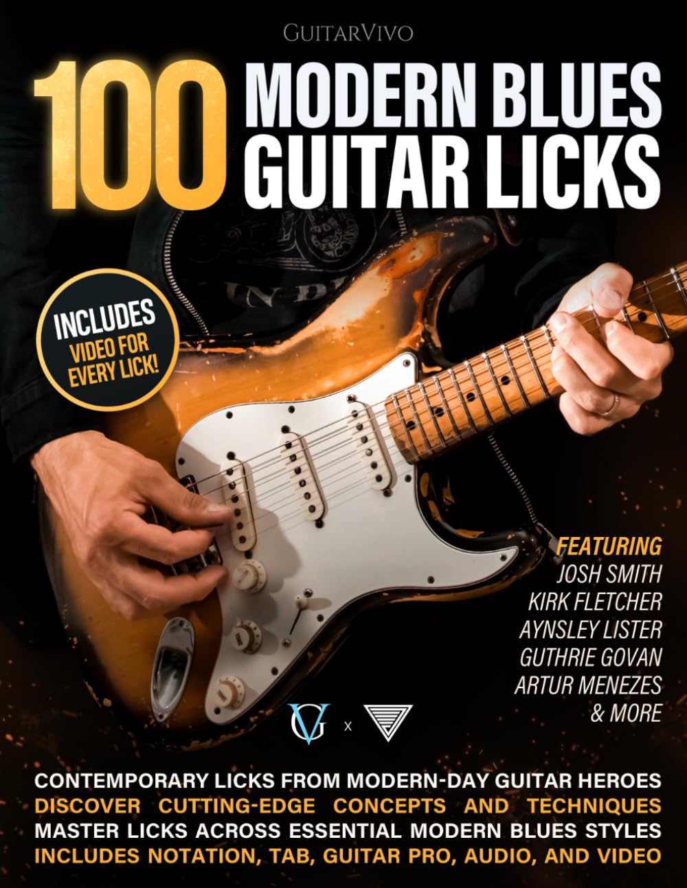 ler totalmente 100 Modern Blues Guitar Licks: Learn 100 Killer Blues Licks From Modern-Day Masters!