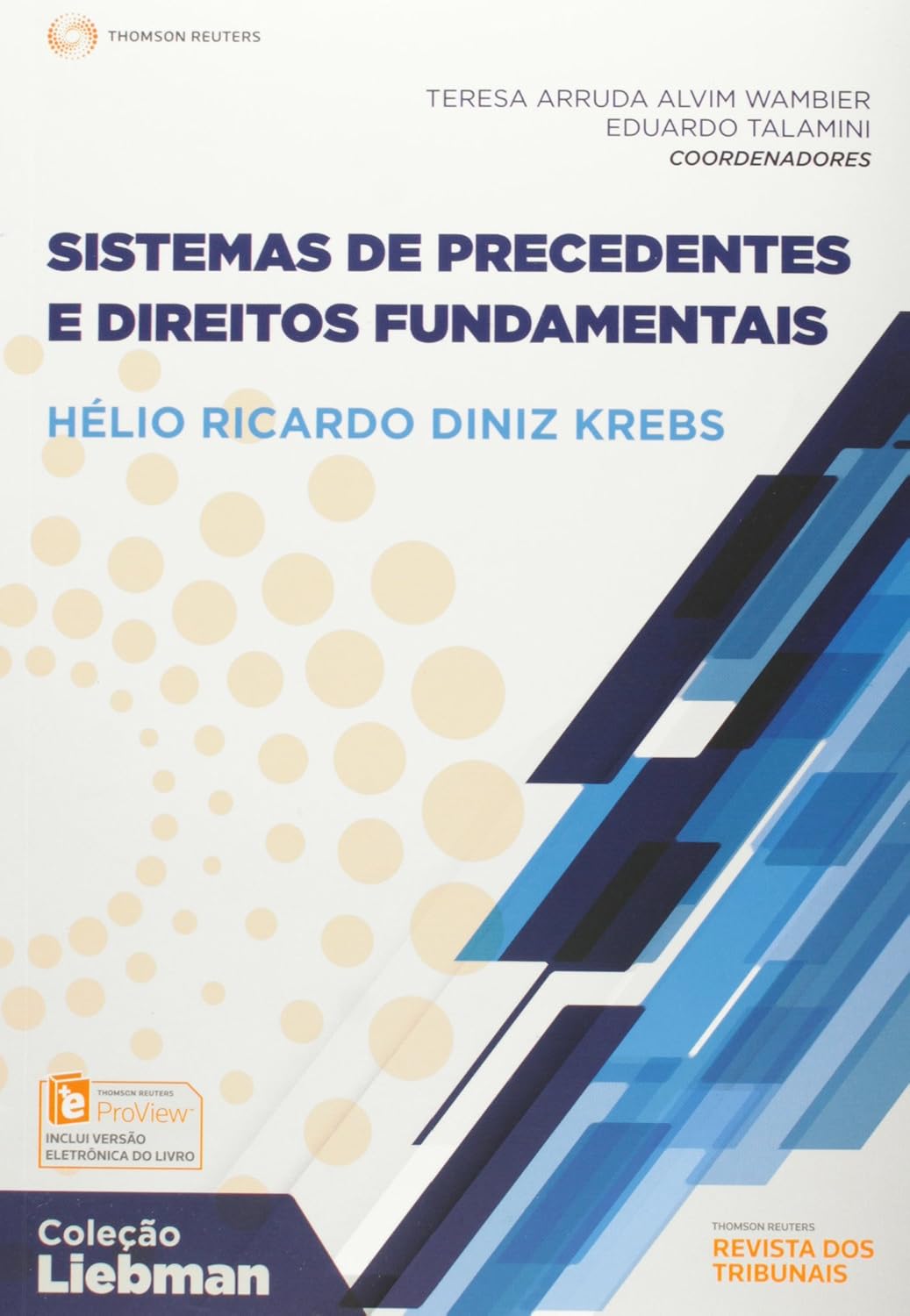 ler totalmente Sistemas de Precedentes e Direitos Fundamentais