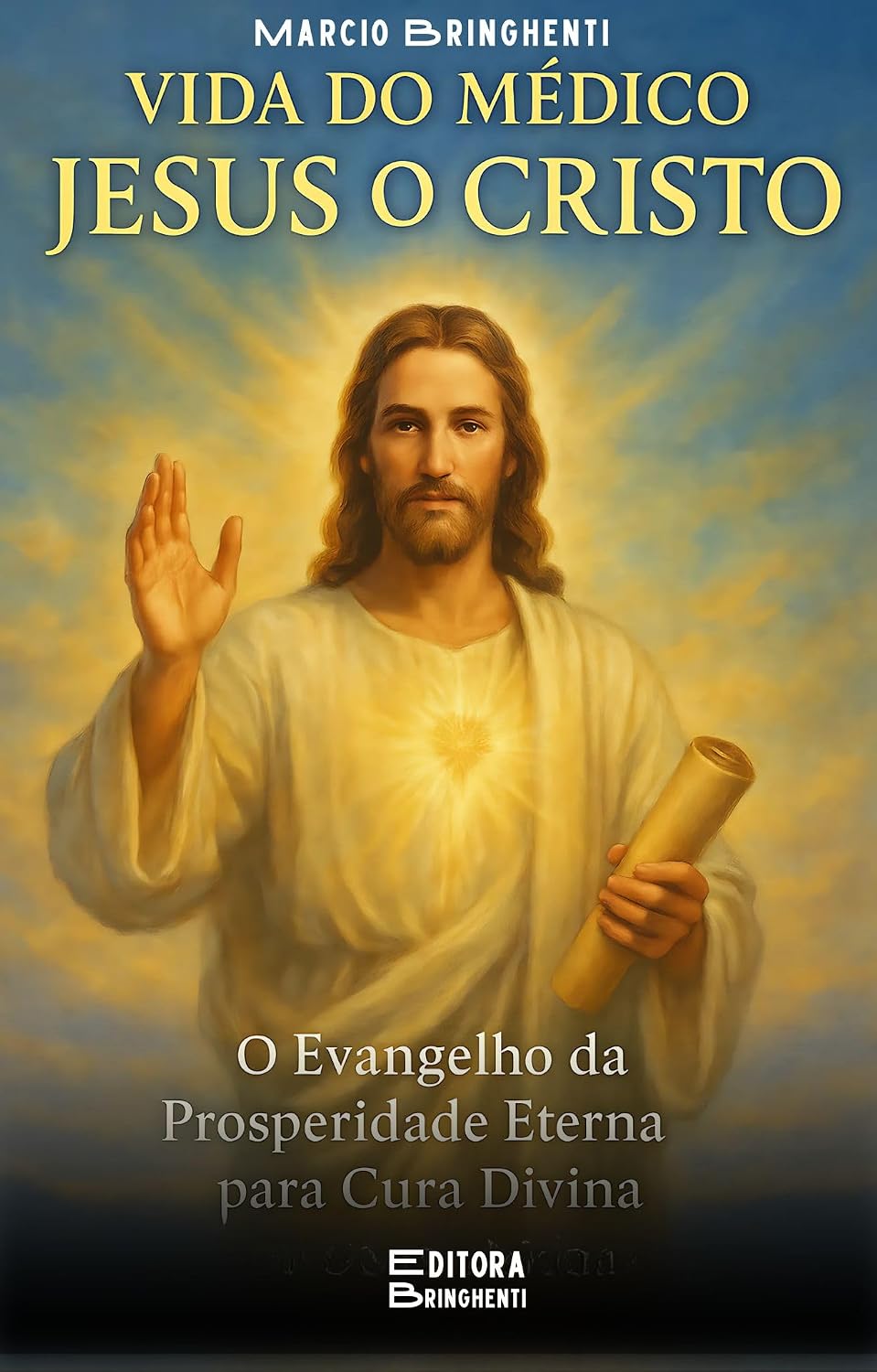 capítulo por capítulo baixar eBook Vida do Médico Jesus O Cristo: O Evangelho da Prosperidade Eterna para Cura Divina