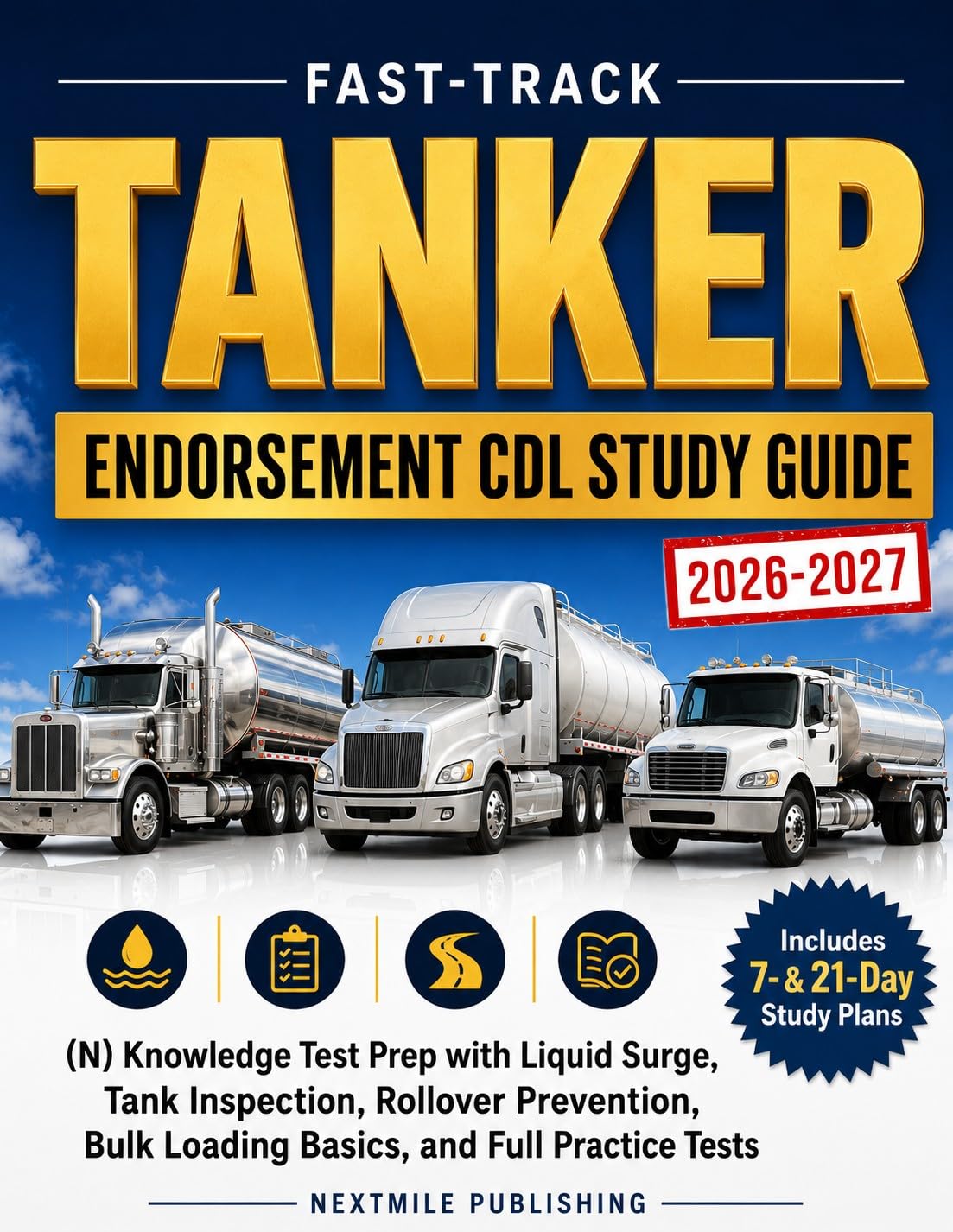 Fast Track Tanker Endorsement CDL Study Guide: (N) Knowledge Test Prep with Liquid Surge, Tank Inspection, Rollover Prevention, Bulk Loading Basics, and Full Practice Tests (English Edition) baixar o livro de graça