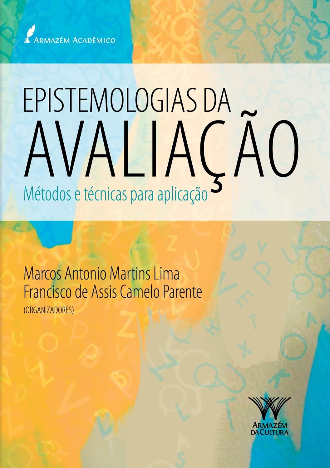 capítulo por capítulo baixar Epistemologias da Avaliação: Métodos e Técnicas Para Aplicação