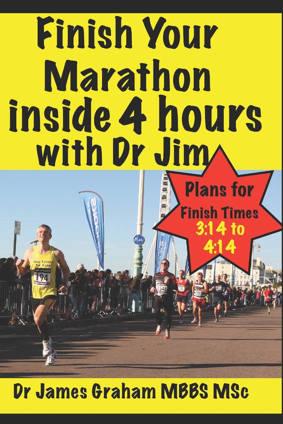 Finish Your Marathon Inside 4 Hours with Dr Jim baixar livro de graça