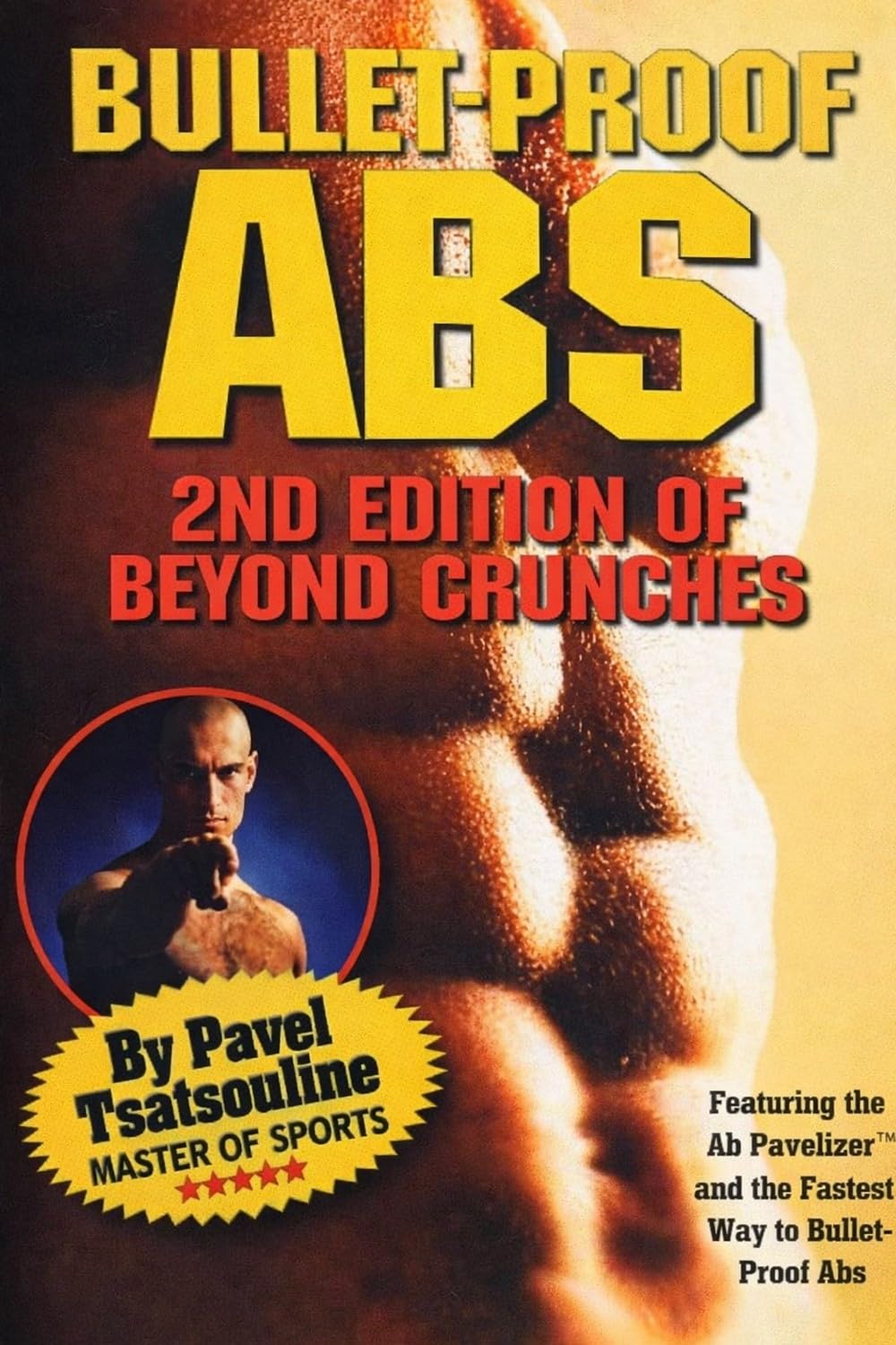 Bullet-Proof Abs: 2nd Edition of Beyond Crunches (English Edition) baixar livro de graça