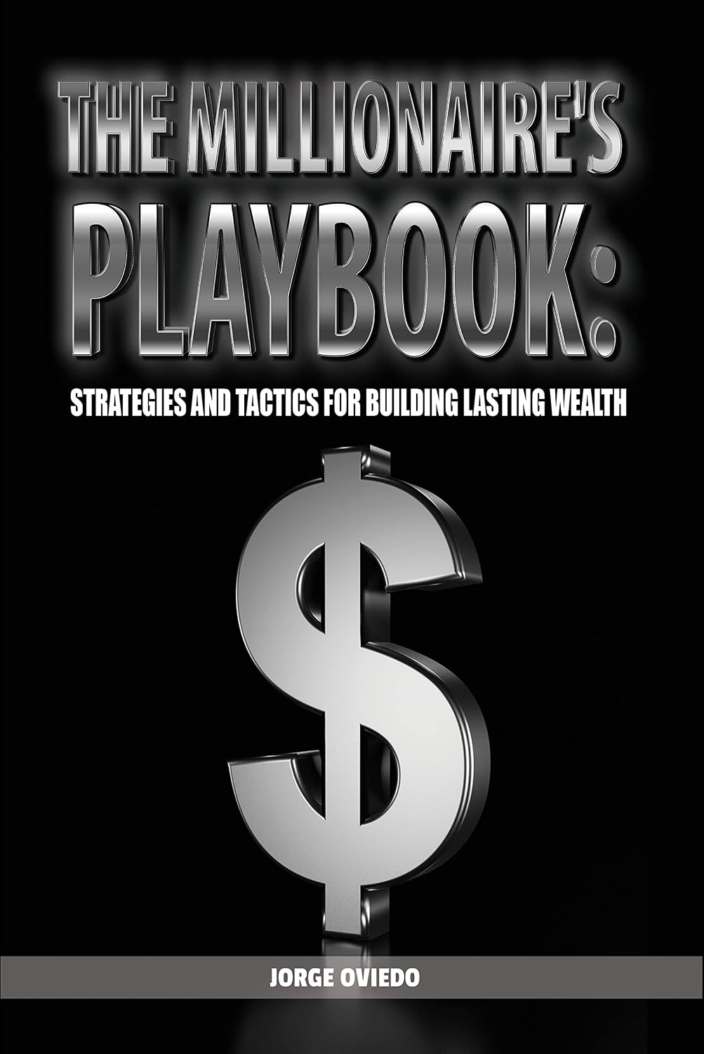 The Millionaire's Playbook: Strategies and Tactics for Building Lasting Wealth (English Edition) baixar livro de graça