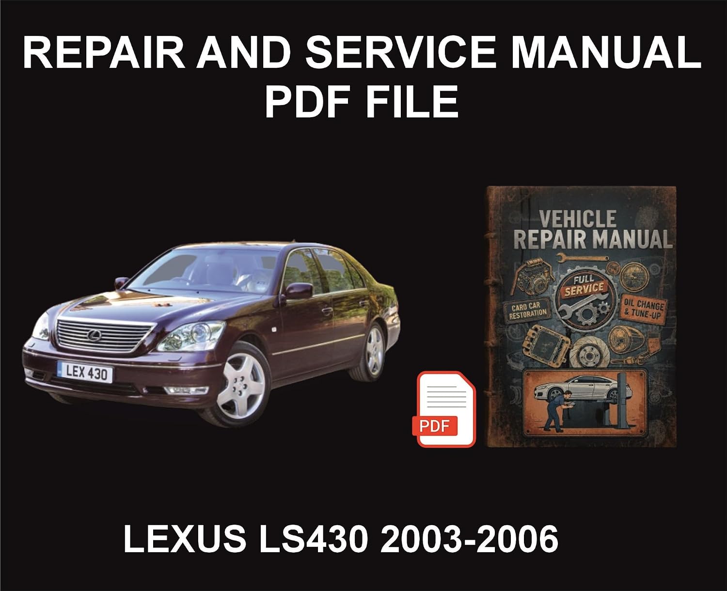 Lexus LS430 2003-2006 Vehicle Repair Manual, Parts, Wiring, Workshop Book (English Edition) baixar o livro de graça