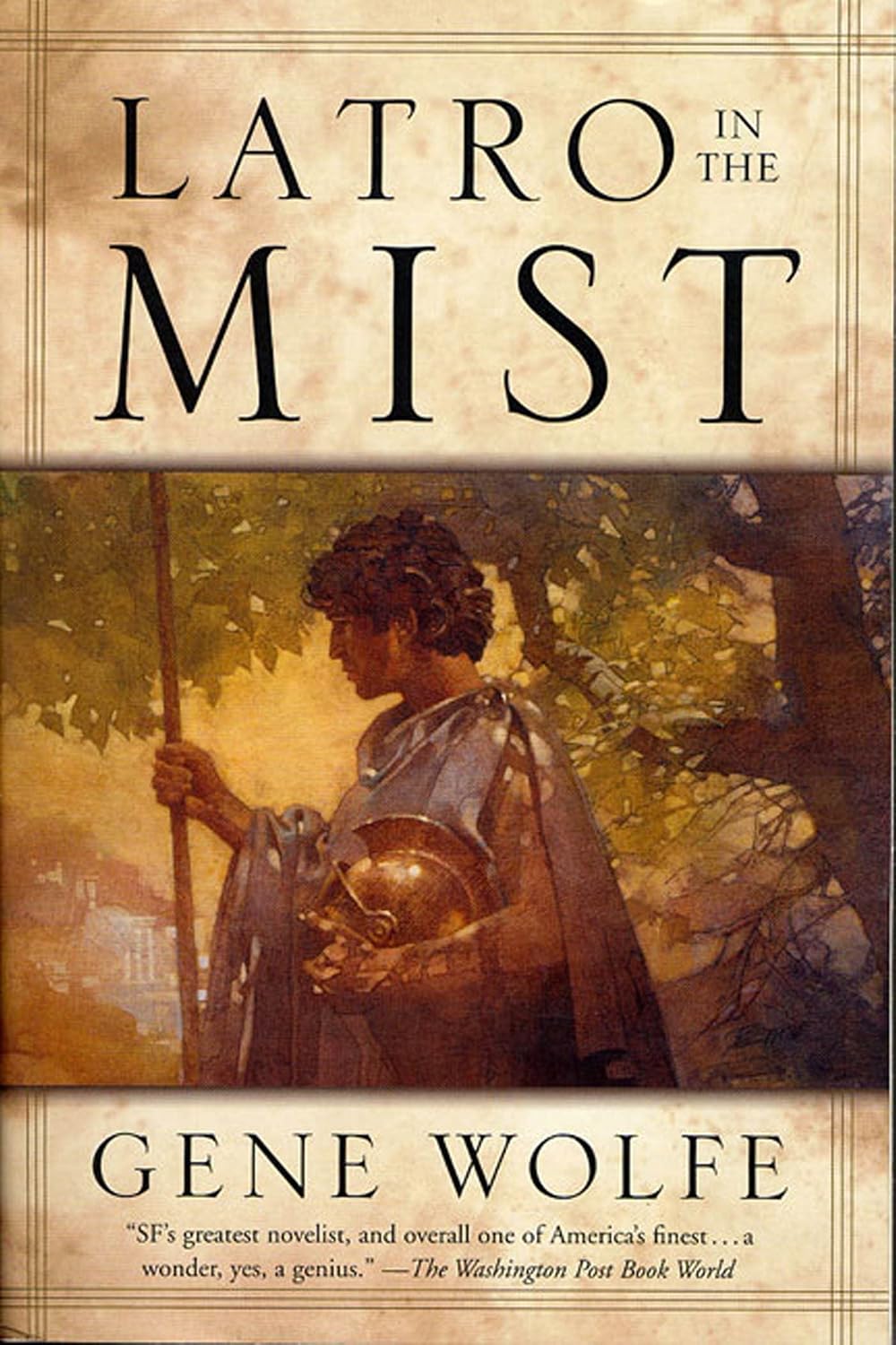 Latro in the Mist: Soldier of the Mist and Soldier of Arete