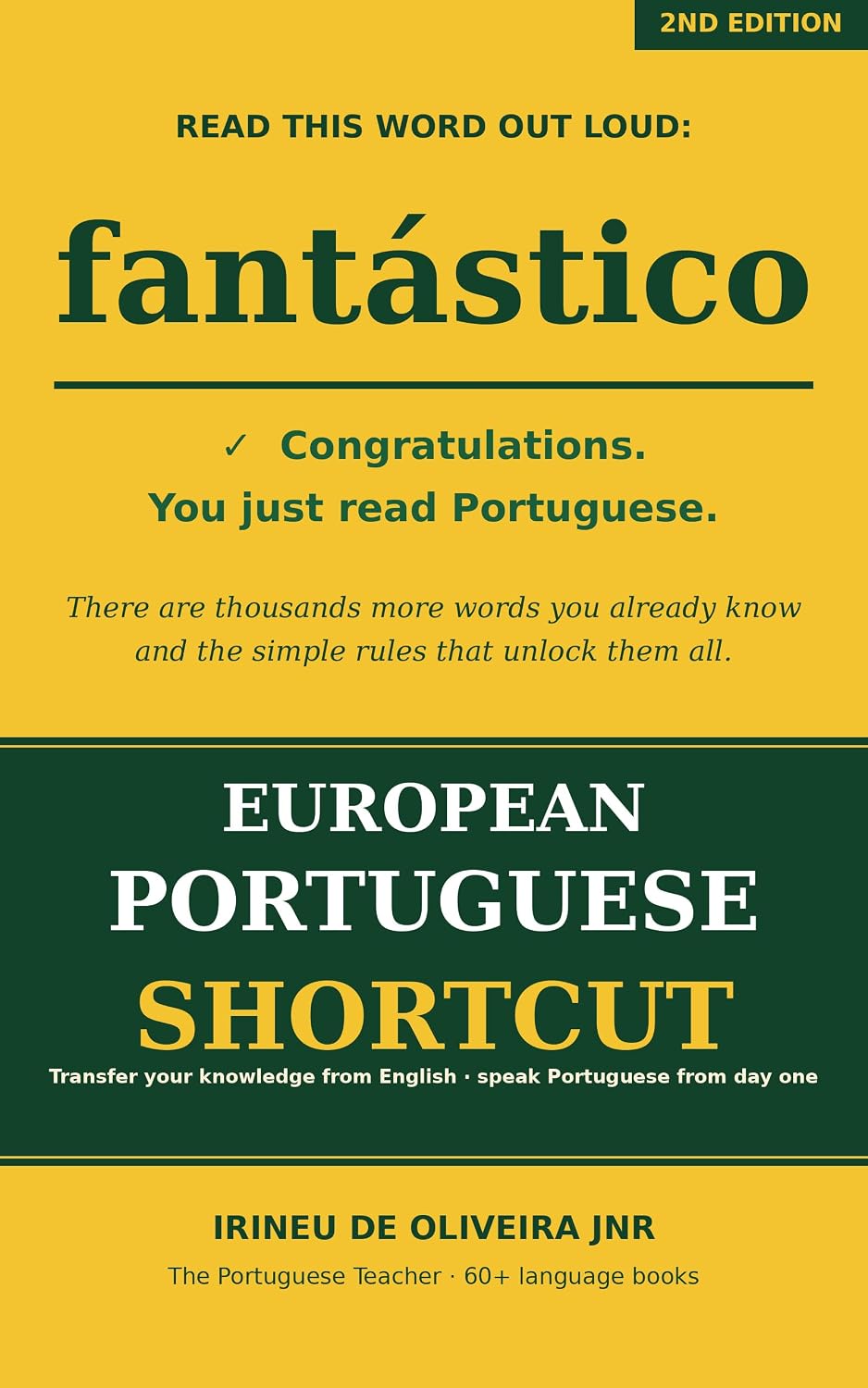 ler totalmente European Portuguese Shortcut: Learn European Portuguese Fast - Speak European Portuguese instantly (European Languages Shortcut Livro 11)