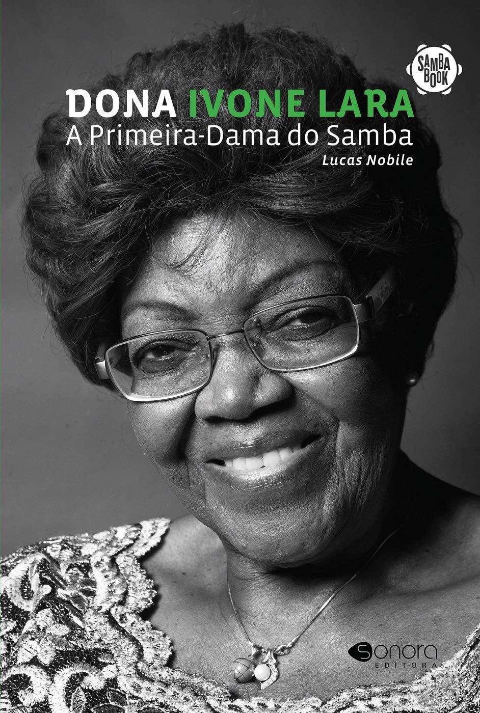 Dona Ivone Lara: a Primeira Dama do Samba