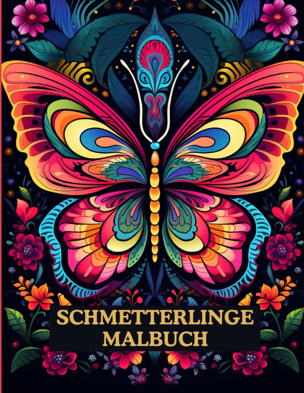 ler totalmente Blumen und Schmetterlinge Malbuch: Schöne Blumen und Schmetterlinge Färbung Motife | Malbuch für Erwachsene zum Stressabbau und zur Entspannung | (VOL 03) (German Edition)