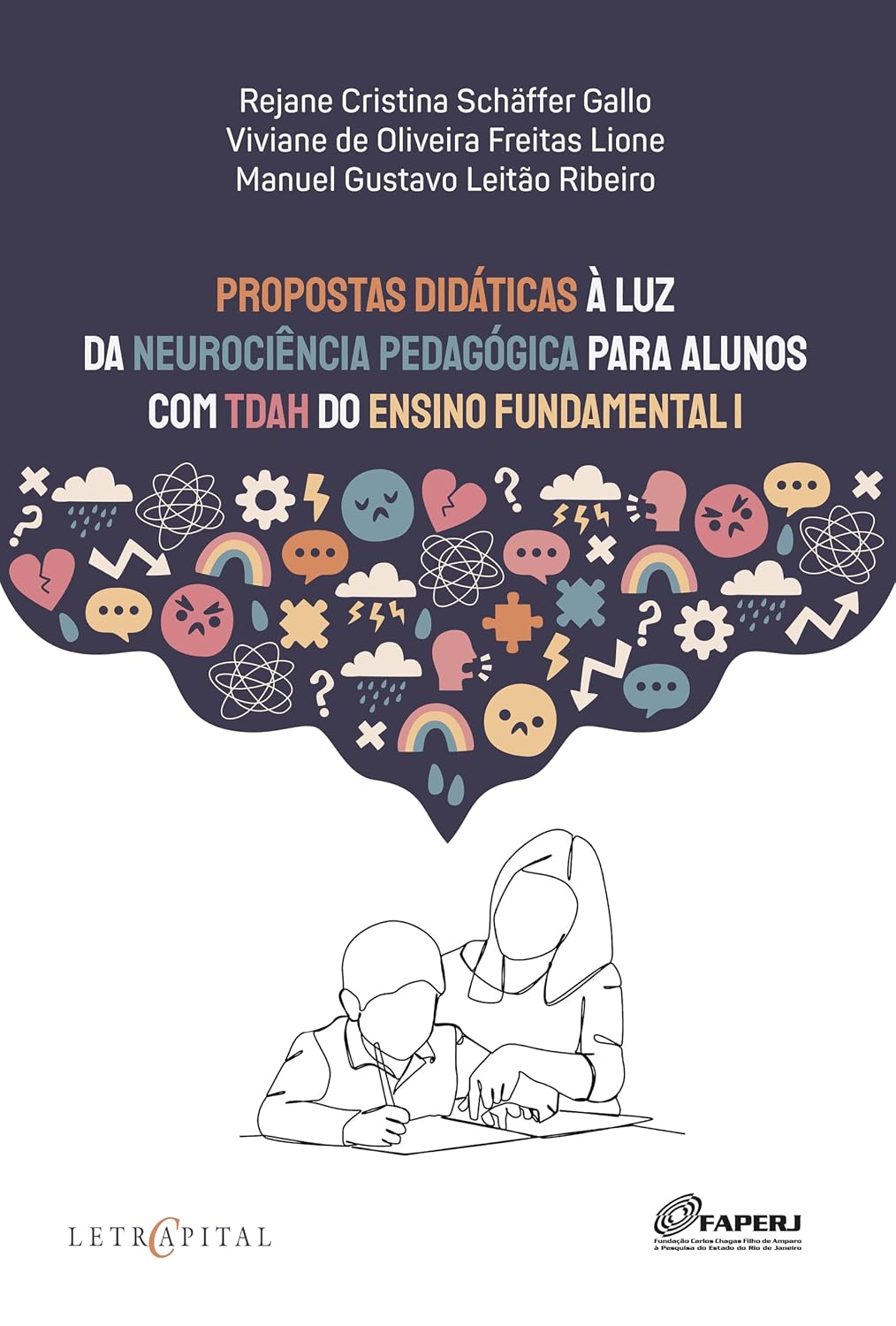 Propostas Didáticas à Luz da Neurociência Pedagógica para Alunos com TDAH do Ensino Fundamental I baixar o livro de graça