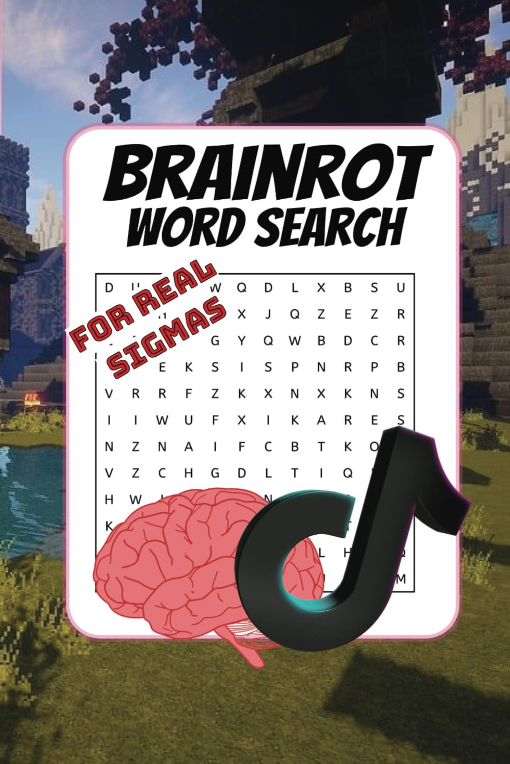 Brainrot Word Search Book: Word Searches about Memes, TikTok and Trends | 6x9 inches, 70 pages filled with Generation Alpha Words | baixar livro de graça