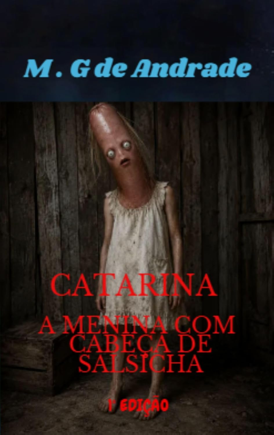 Catarina a menina com cabeça de Salsicha baixar o livro de graça