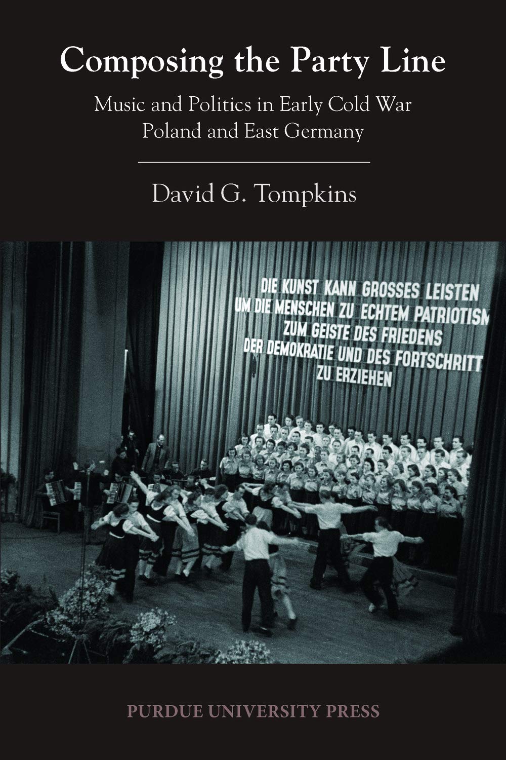ler totalmente Composing the Party Line: Music and Politics in Early Cold War Poland and East Germany (Central European Studies) (English Edition)