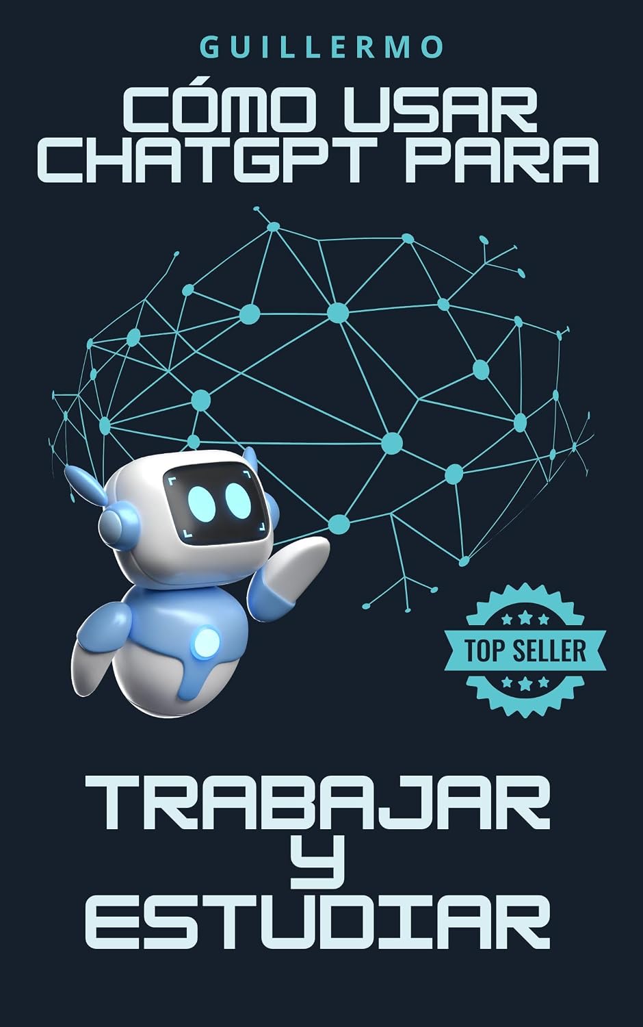 ler totalmente Cómo usar ChatGPT para trabajar y estudiar (Spanish Edition)