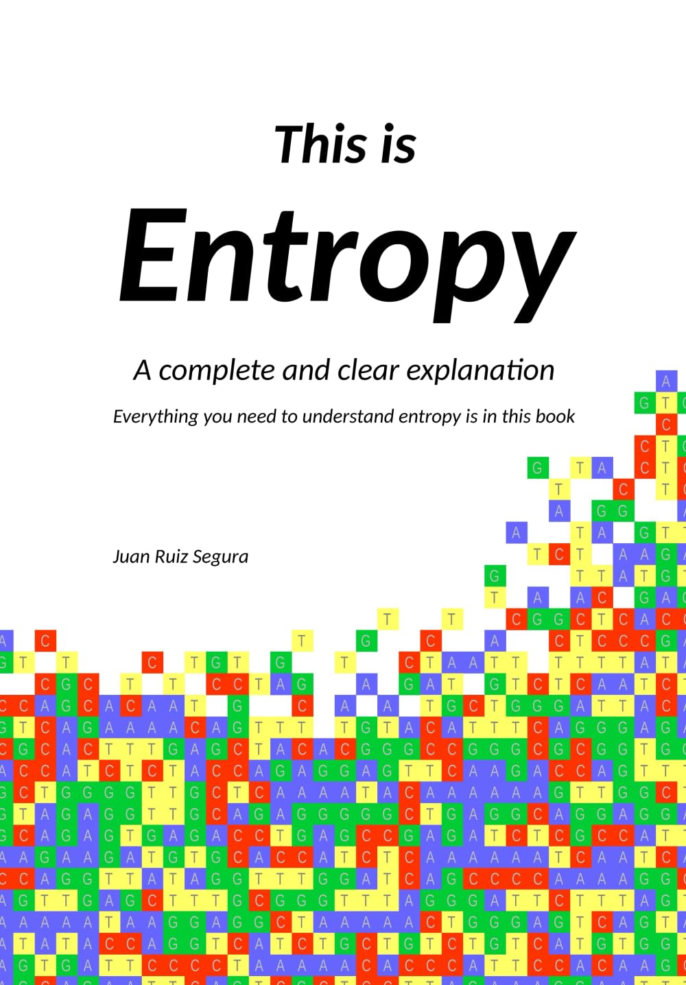 ler totalmente This is Entropy: A complete and clear explanation