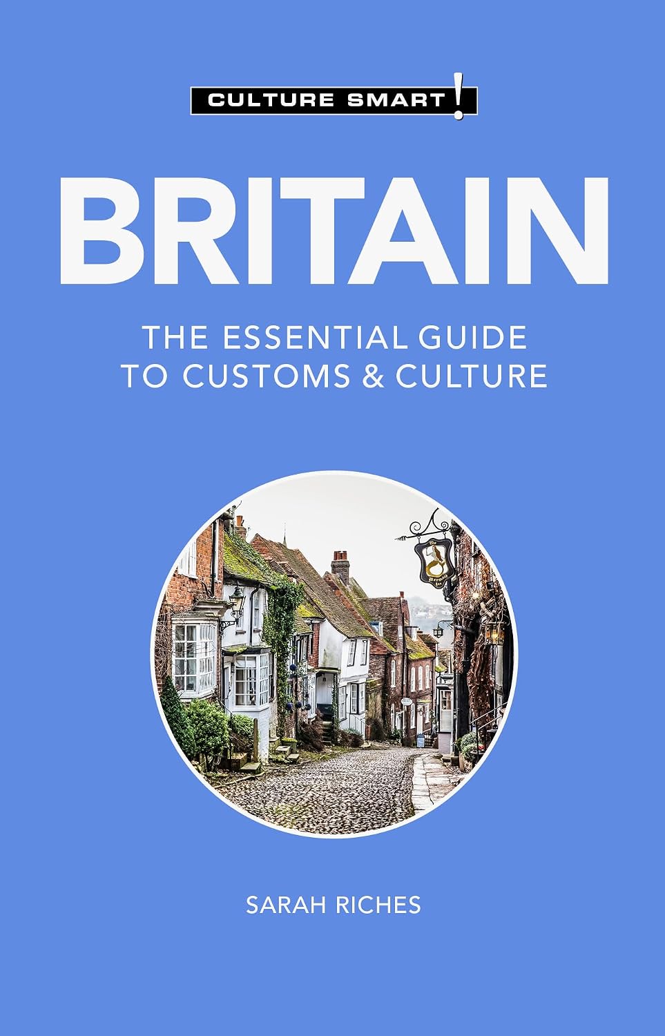 Britain - Culture Smart!: The Essential Guide to Customs & Culture baixar o livro de graça