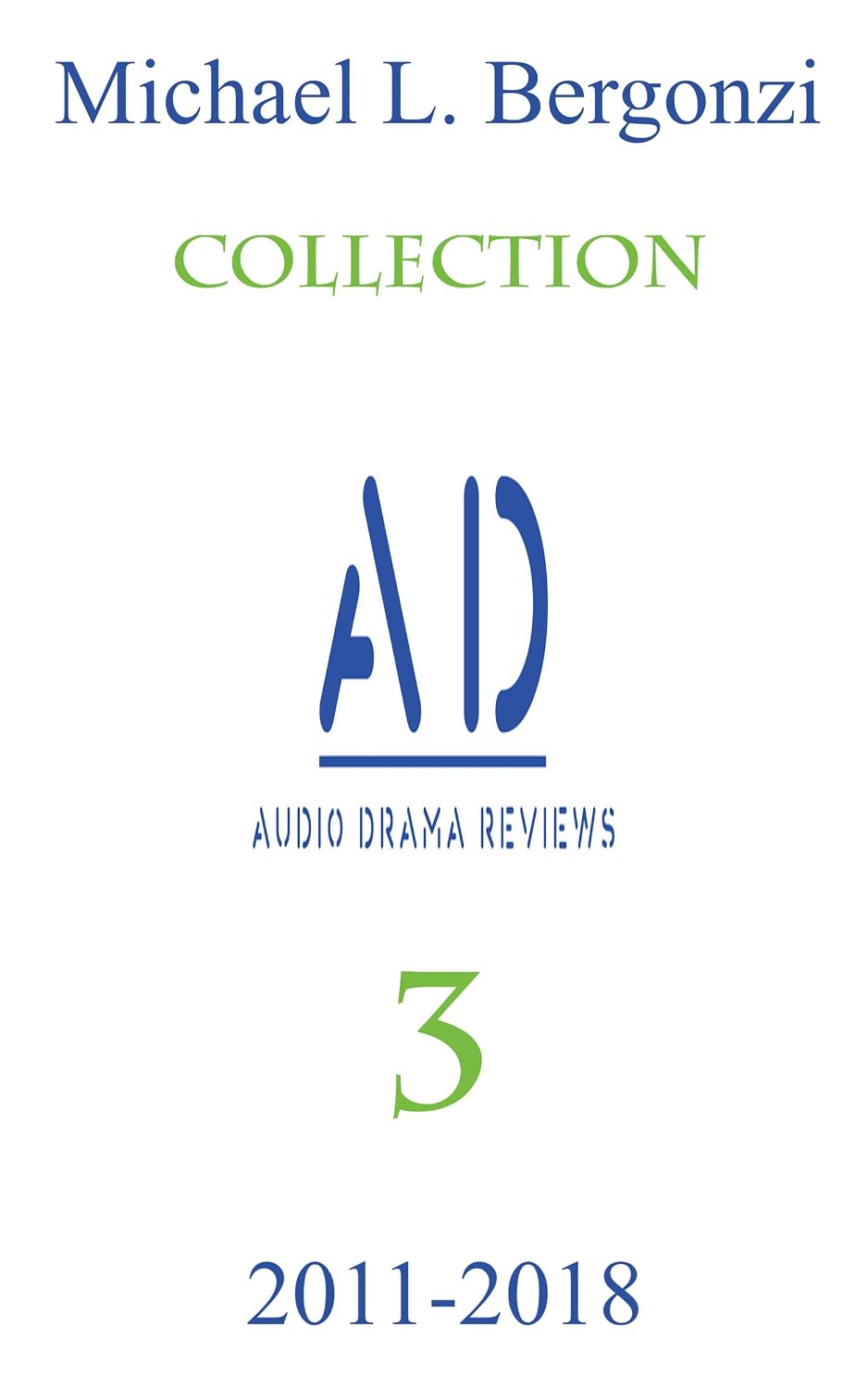 ler totalmente Audio Drama Reviews: 2011-2018 (Audio Drama Review Collections) (English Edition)