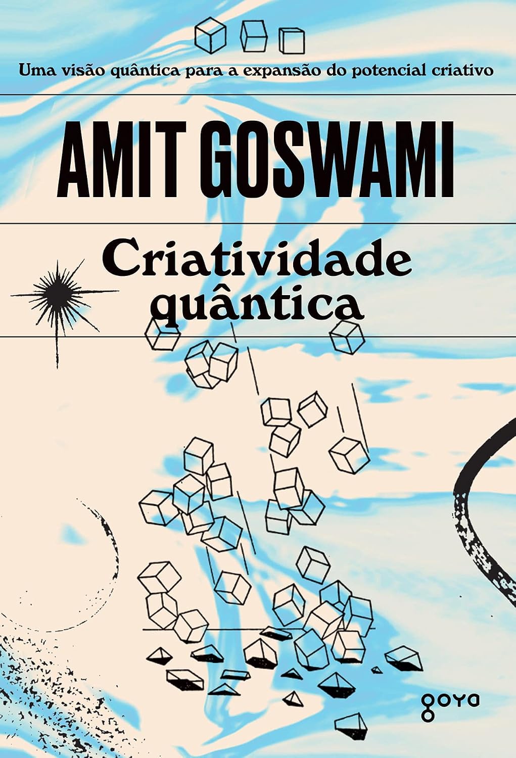 Criatividade quântica: A verdadeira expansão do potencial criativo: 4 baixar o livro de graça