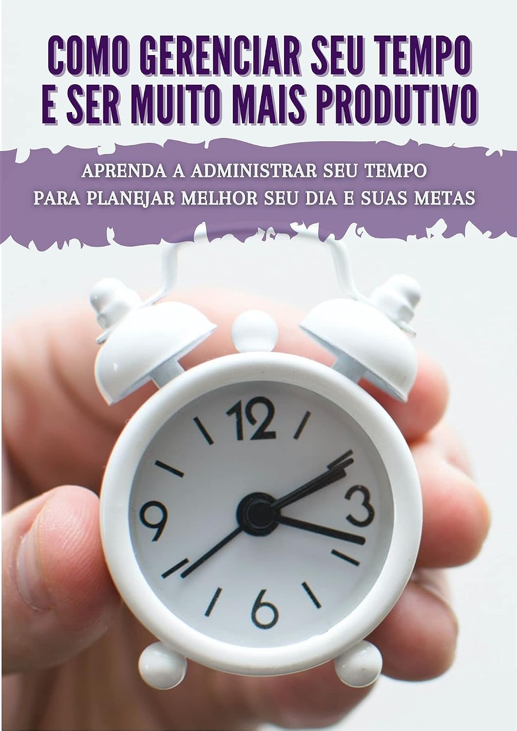 EBOOK GERENCIANDO SEU TEMPO baixar livro de graça