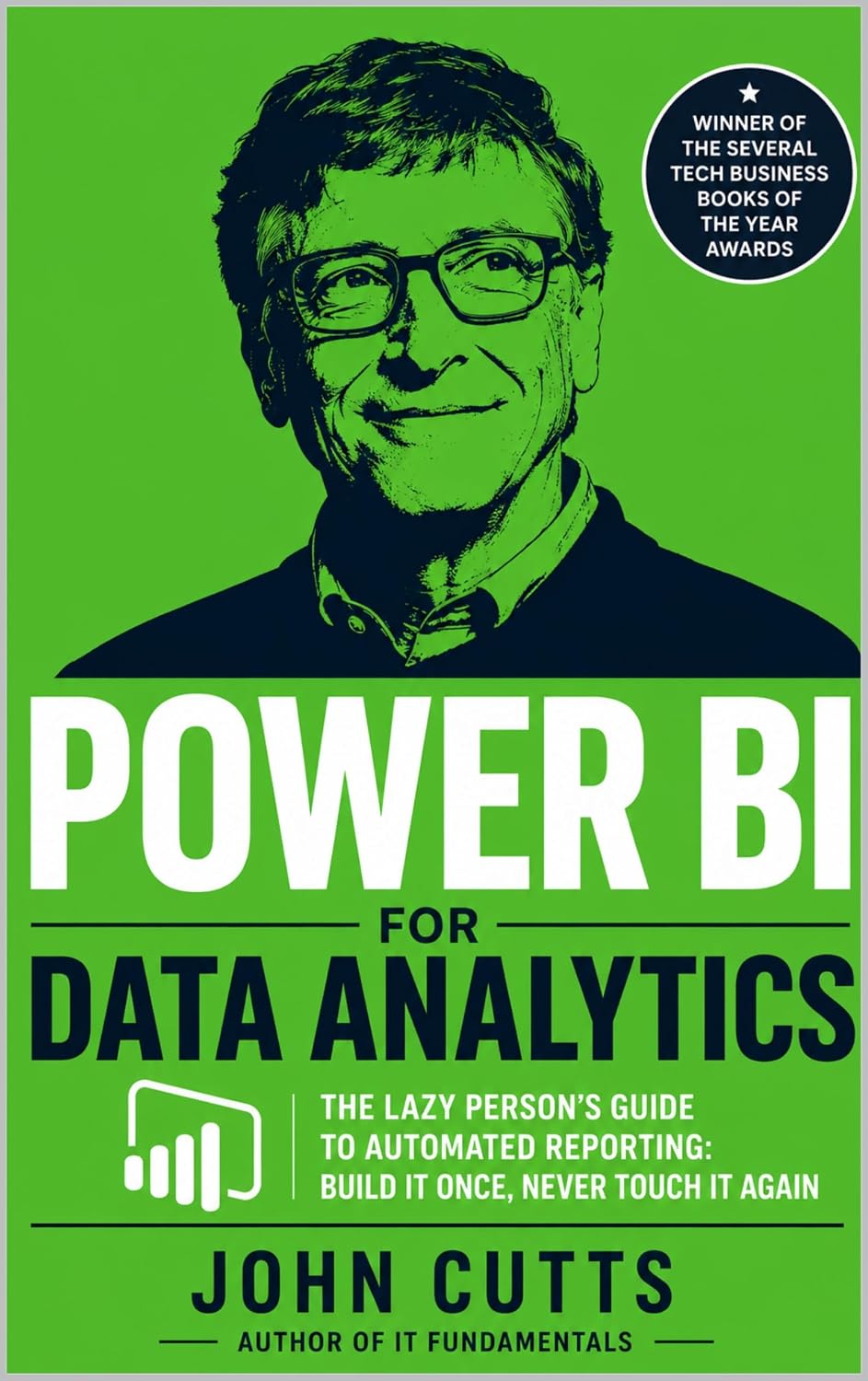 capítulo por capítulo baixar Power BI for Data Analytics: The Lazy Person's Guide to Automated Reporting: Build It Once, Never Touch It Again (Data Analytics for Beginners Book 1) (English Edition)