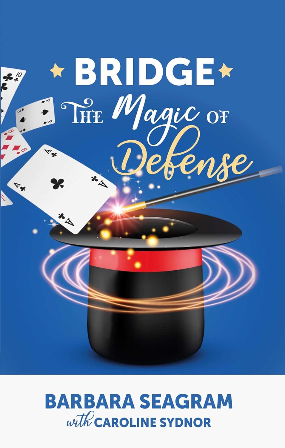 Bridge: The Magic of Defense (English Edition) baixar livro de graça