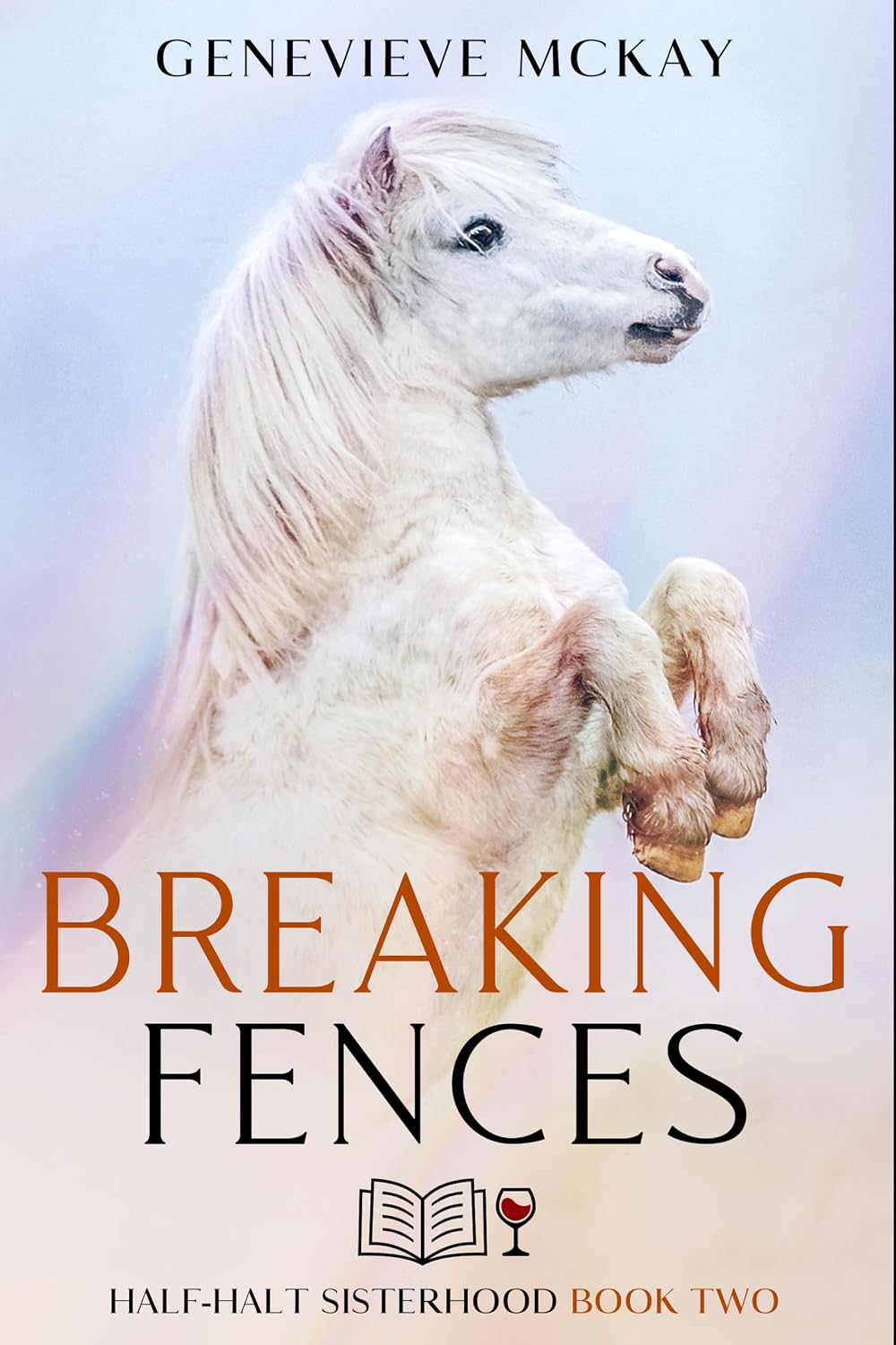 Breaking Fences (The Half-Halt Sisterhood Book 2) (English Edition) baixar o livro de graça